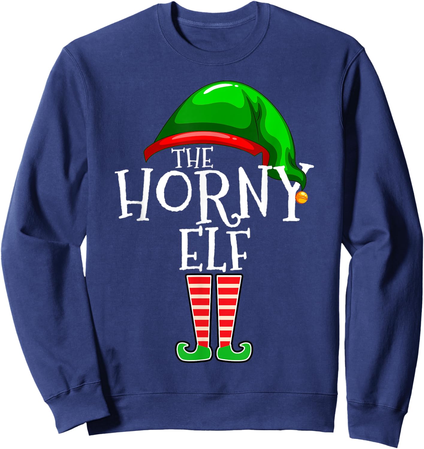 The Horny Elf Family Matching Group Christmas Gift Adult Sweatshirt - Sweatshirt | Navy