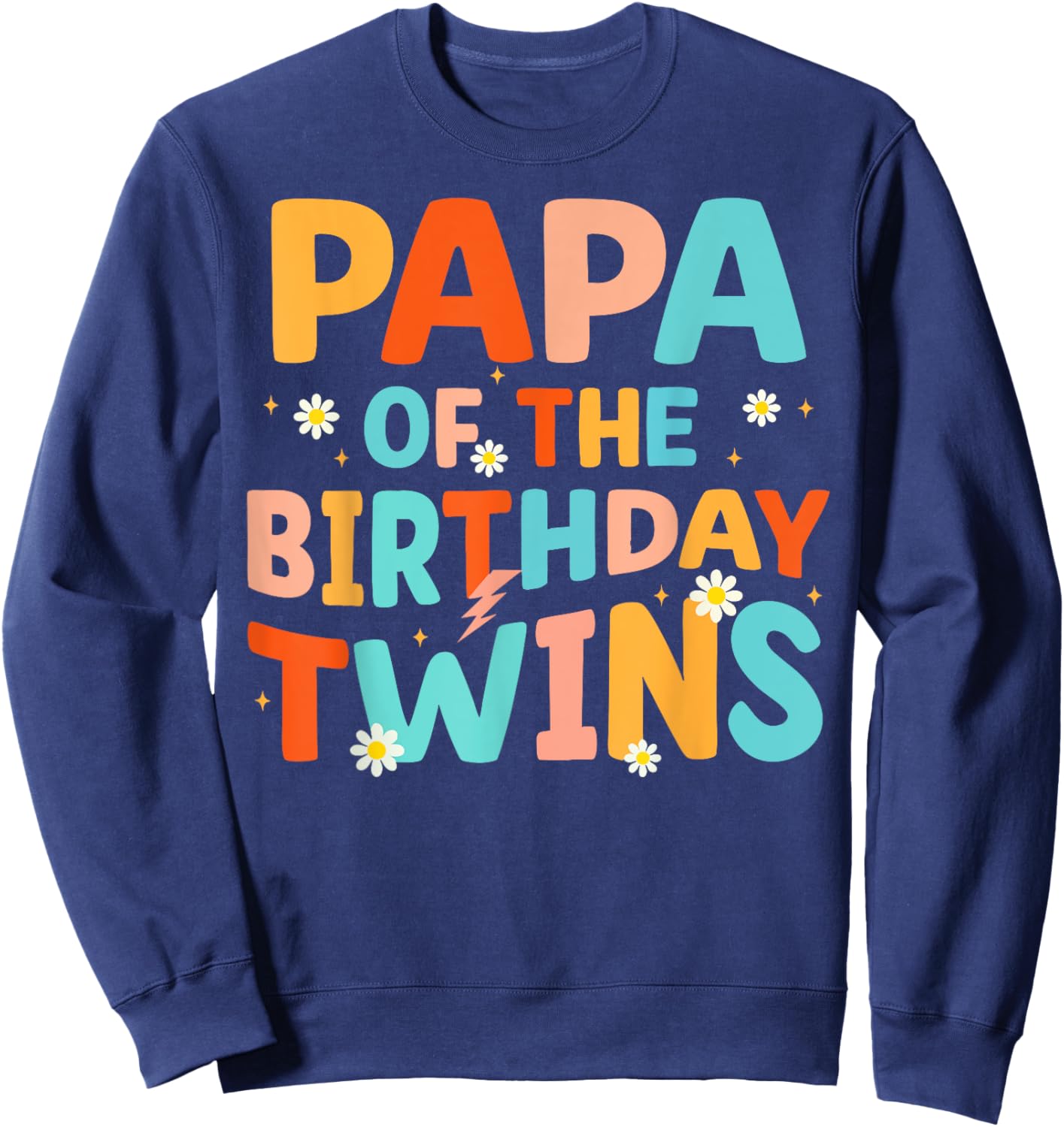 Papa Of The Birthday Twins Kids Party Retro Bday Sweatshirt - Sweatshirt | Navy