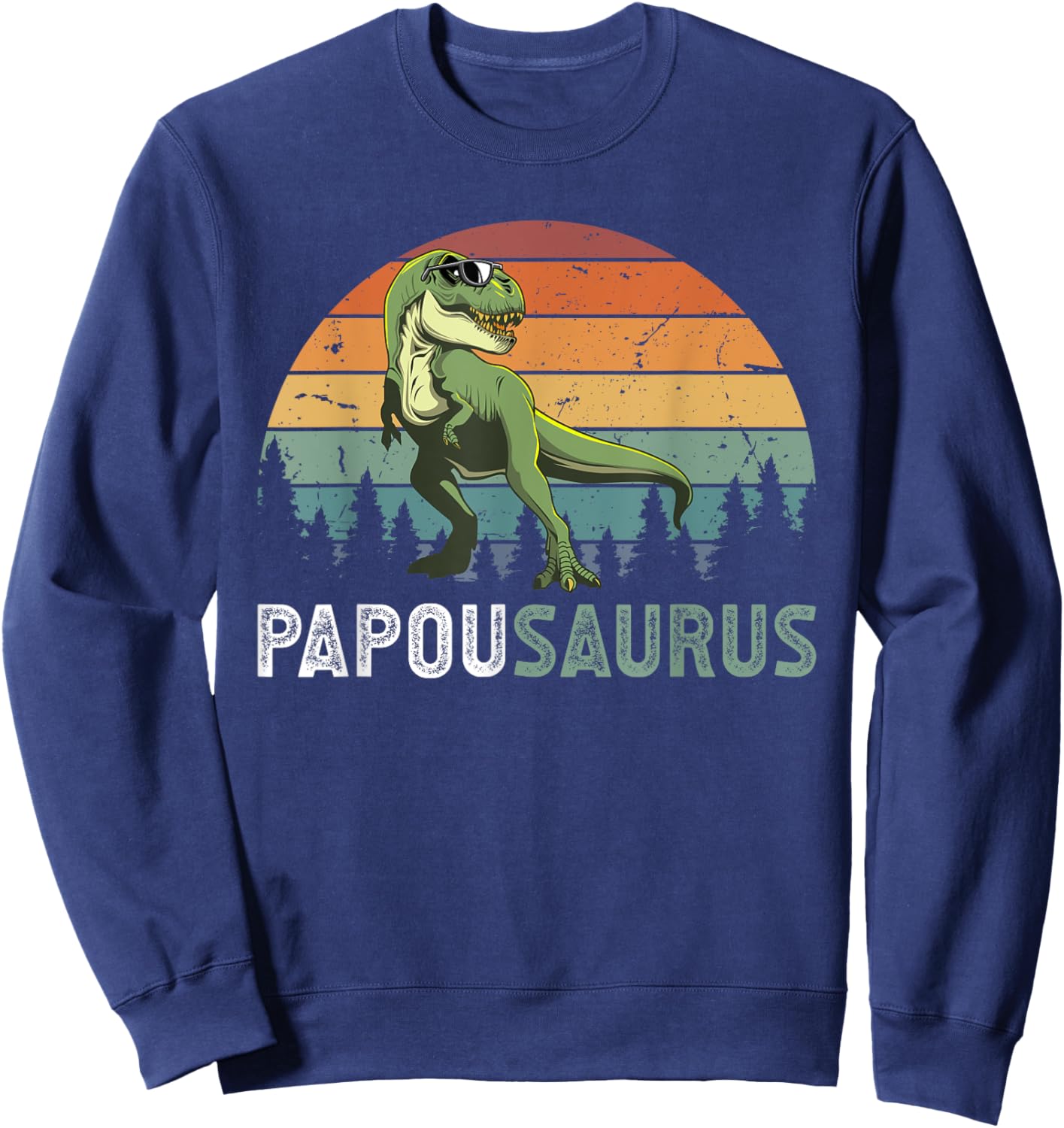 Papousaurus Papou Grandpa Papou Grandfather Sweatshirt - Sweatshirt | Navy