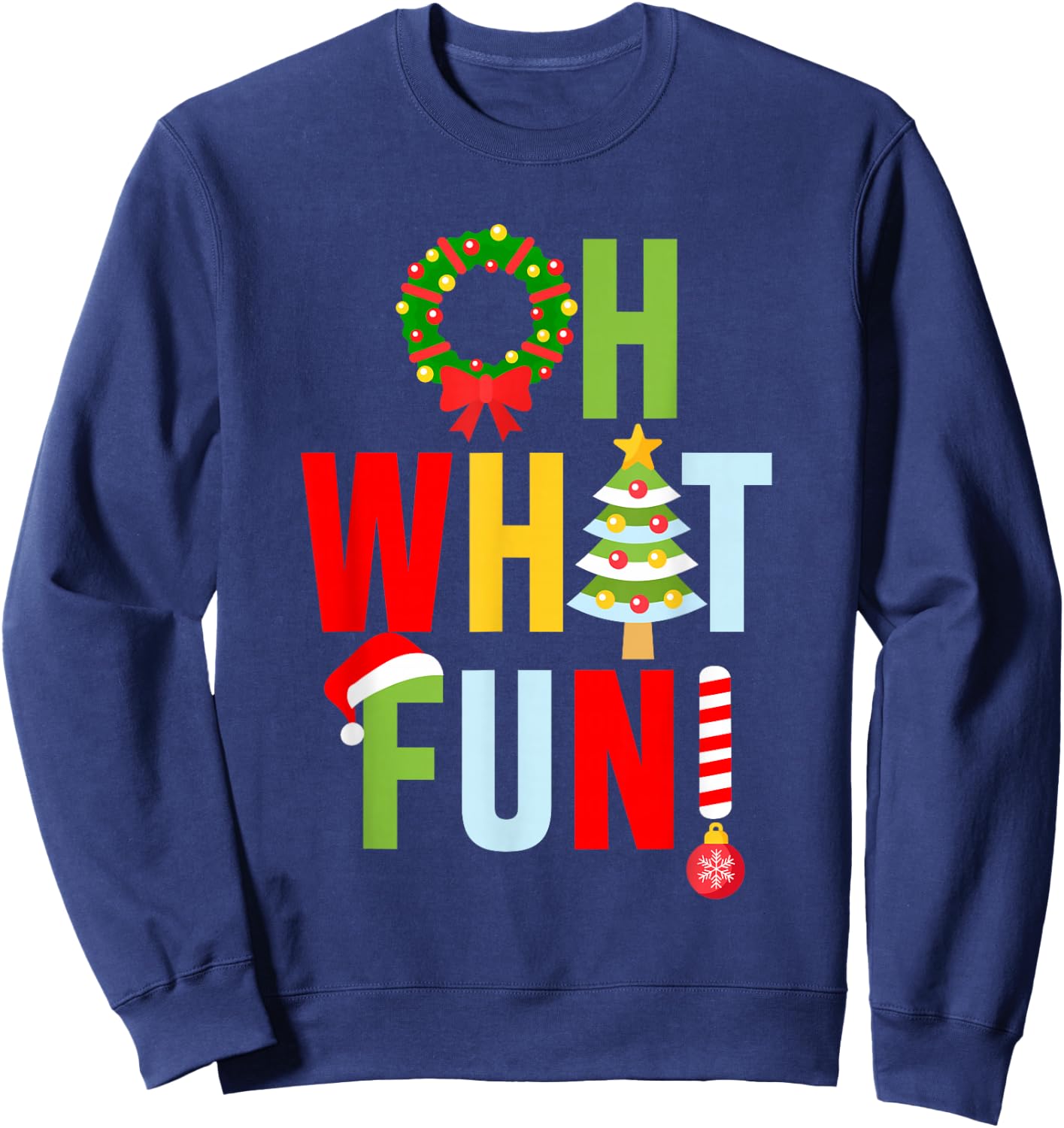 Oh What Fun Christmas With Wreath And Tree Sweatshirt - Sweatshirt | Navy