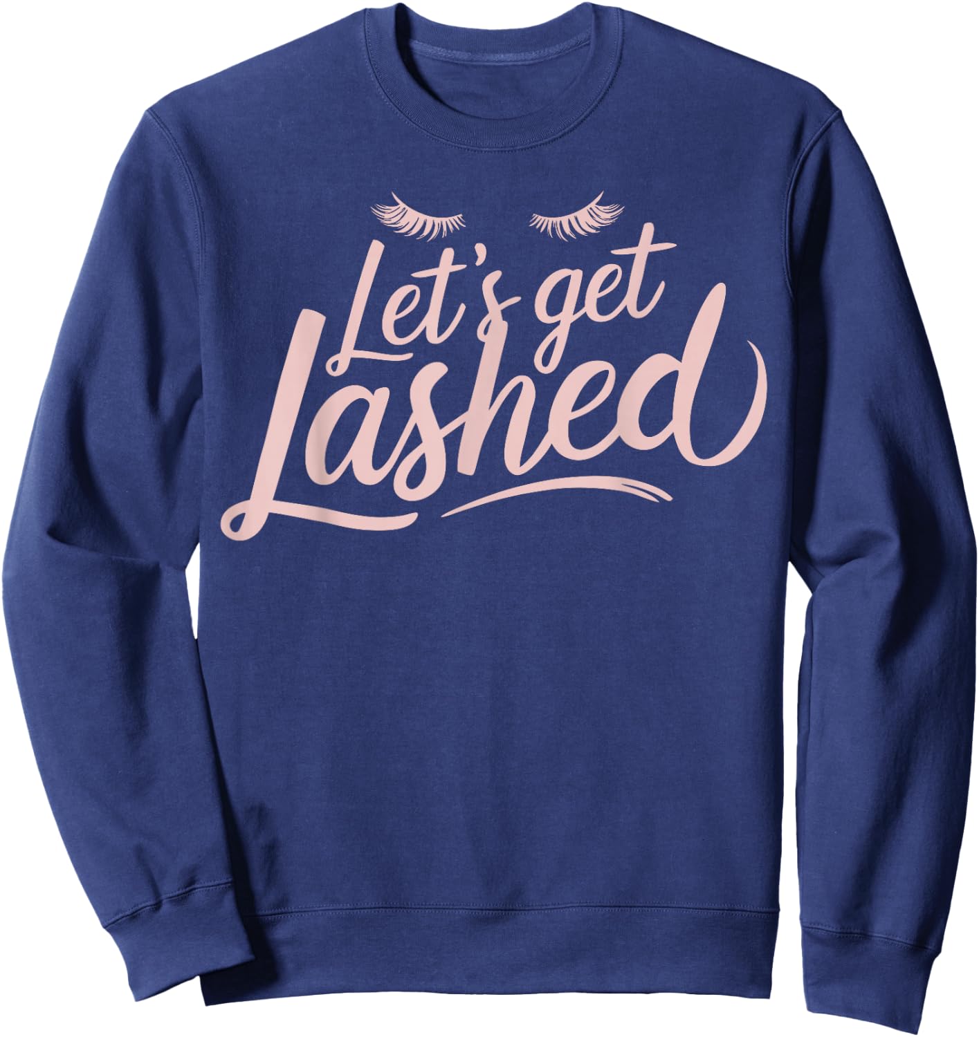 Lash Tech Eyelashes Lash Lounge Licensed Lash Technician Sweatshirt - Sweatshirt | Navy