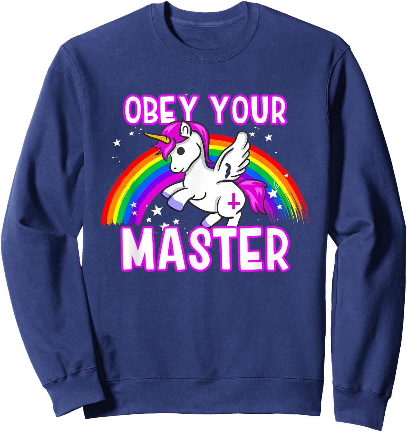 Obey Your Master - Bad Unicorn Religion Heavy Metal God Sweatshirt - Sweatshirt | Navy