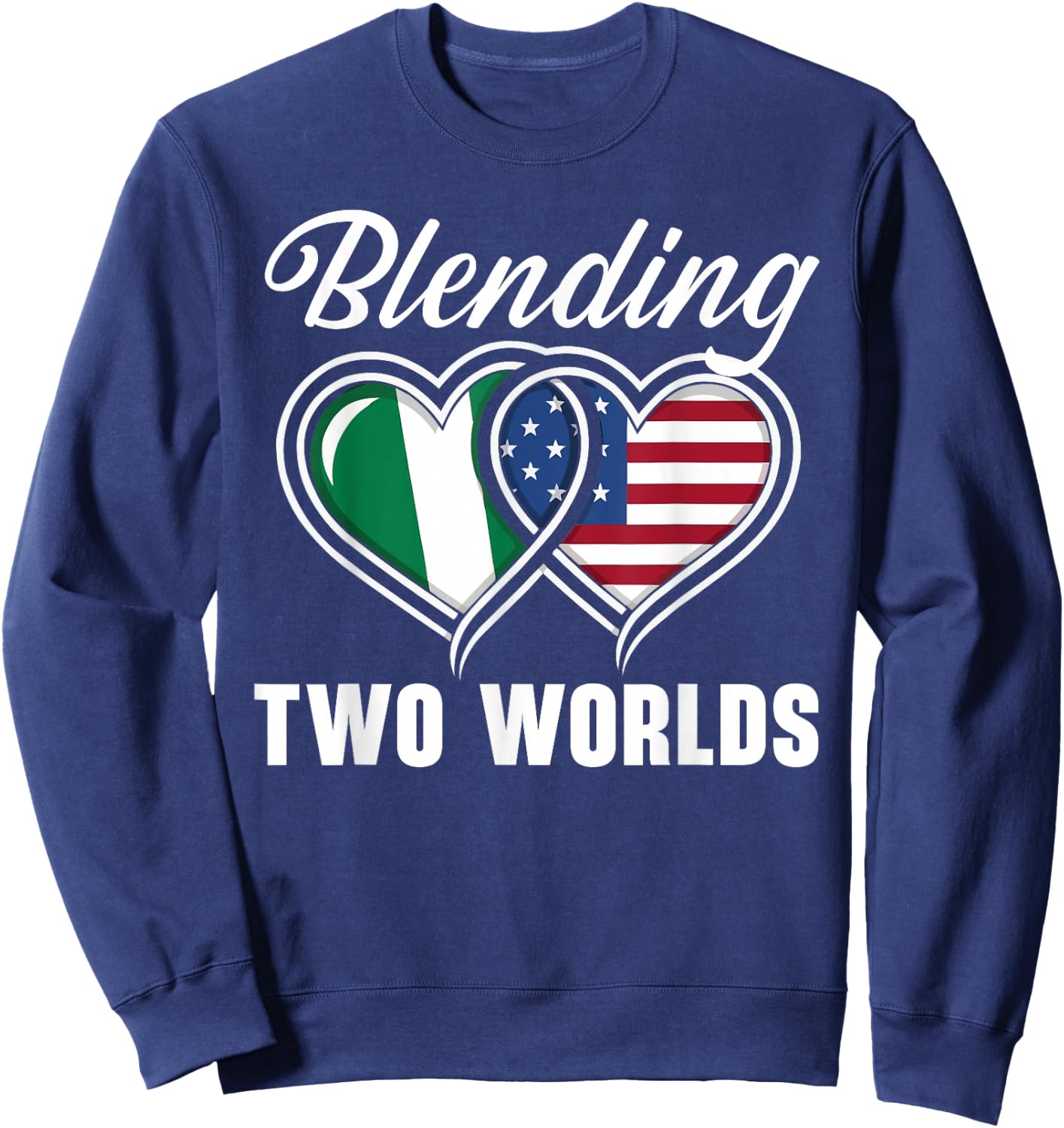 Half Nigerian Half American USA Flag Nigeria America Sweatshirt - Sweatshirt | Navy
