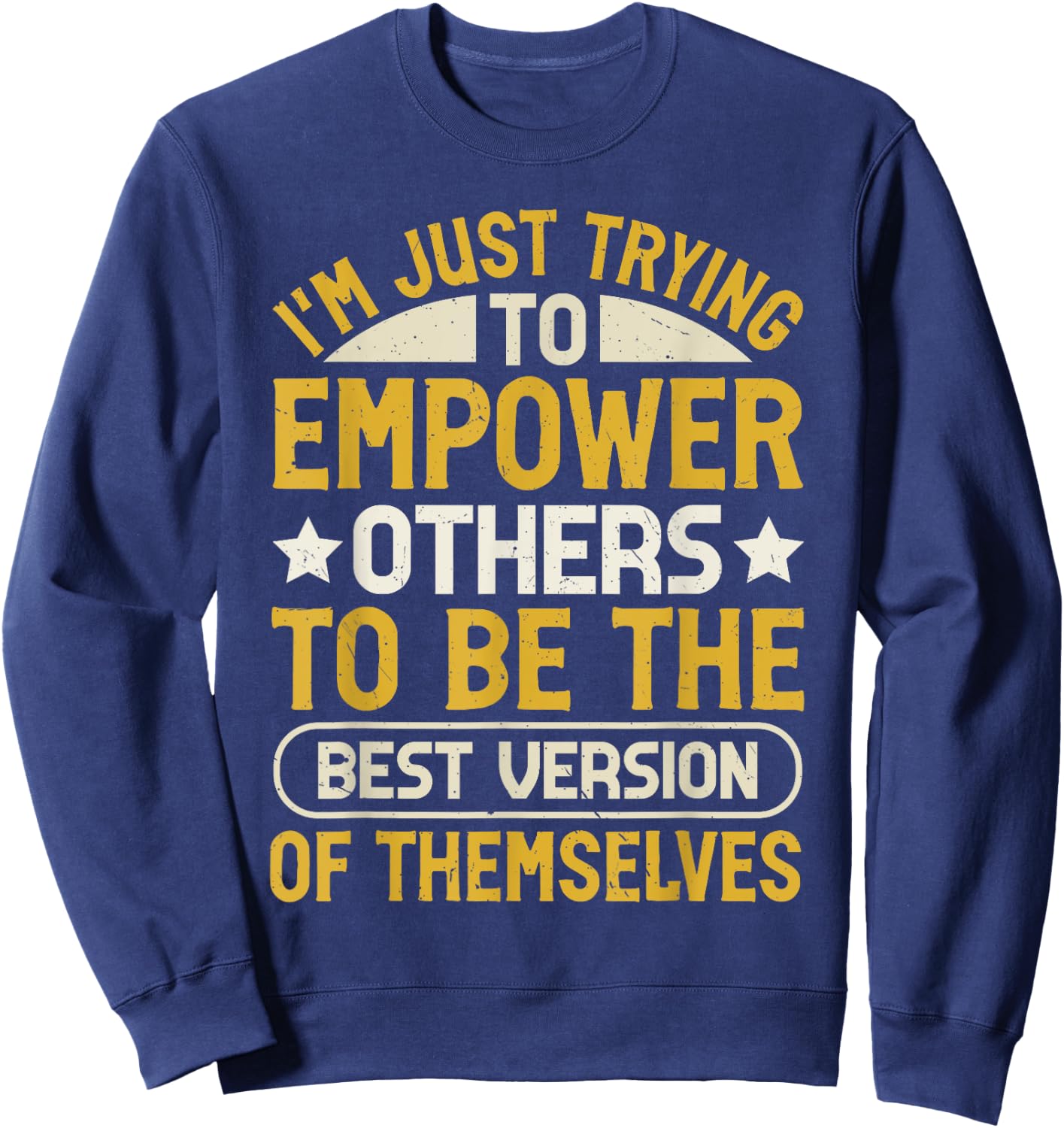 Conflict Resolution Specialist Quote Sweatshirt - Sweatshirt | Navy