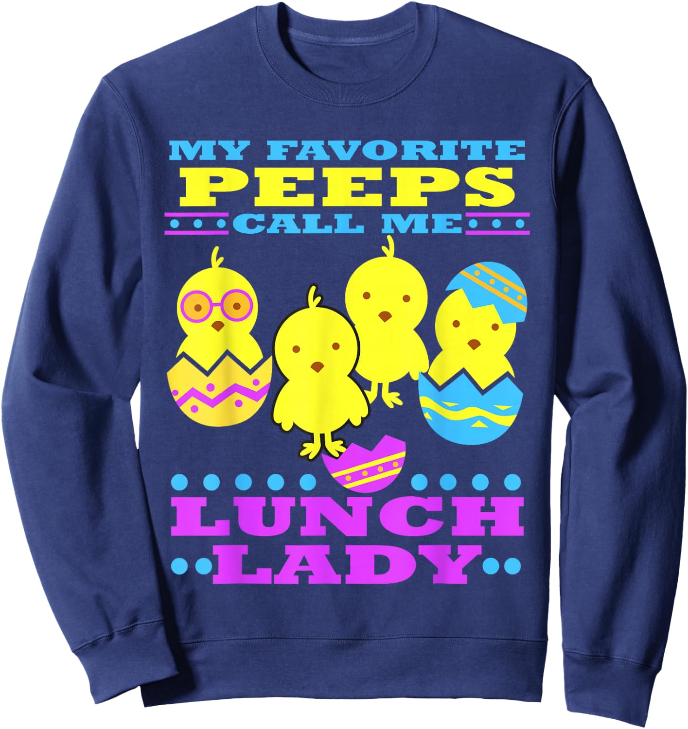 Easter Lunch Lady School Cute Cafeteria Worker Sweatshirt - Sweatshirt | Navy