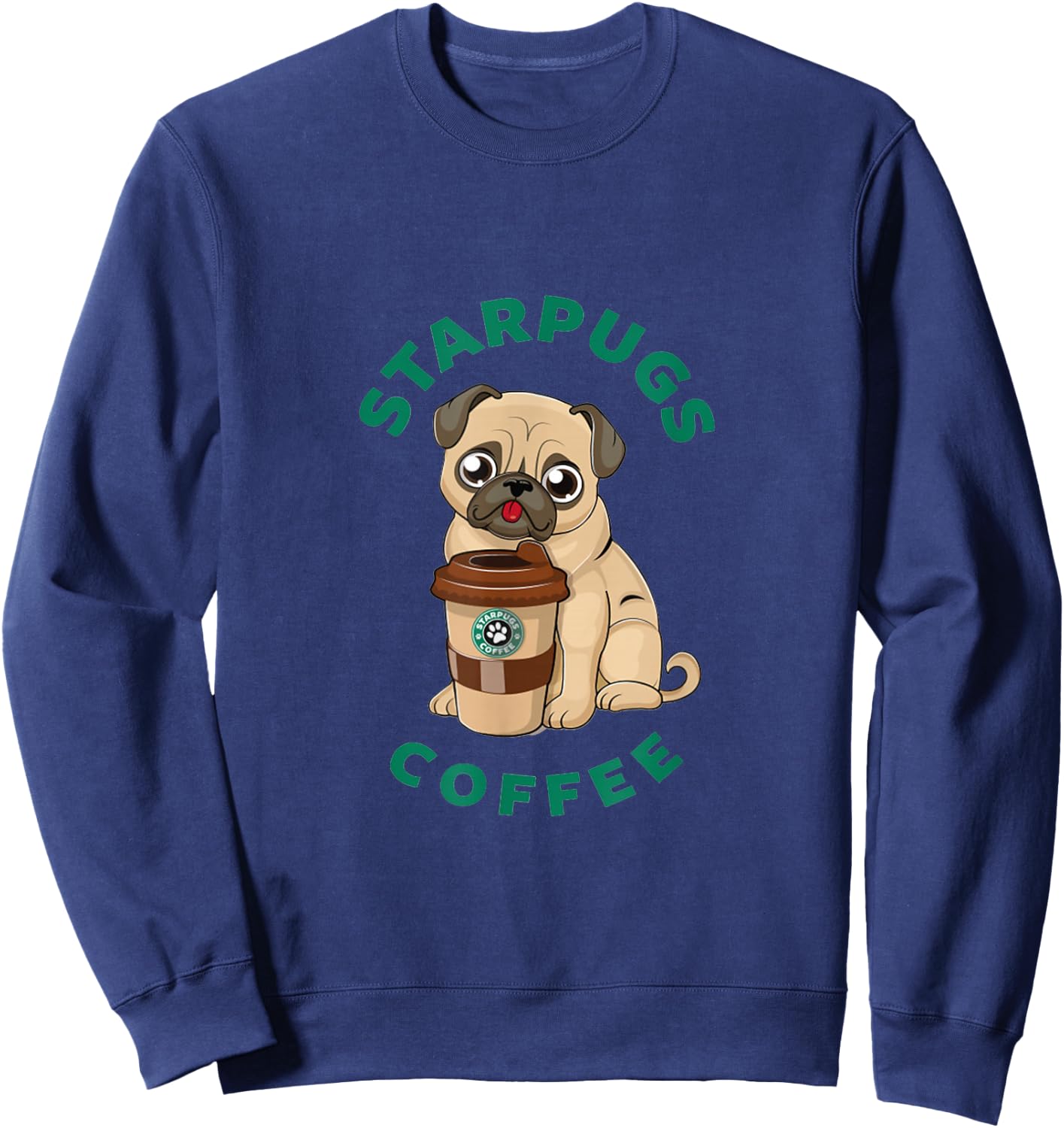 Starpugs Coffee Pug Doglover Sweatshirt - Sweatshirt | Navy