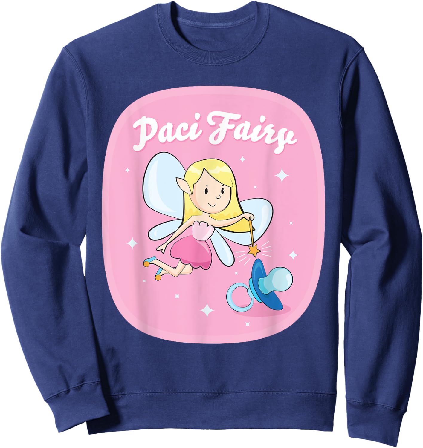 Pacifier Fairy for Girls: Cute Paci Fairy Illustration Sweatshirt - Sweatshirt | Navy