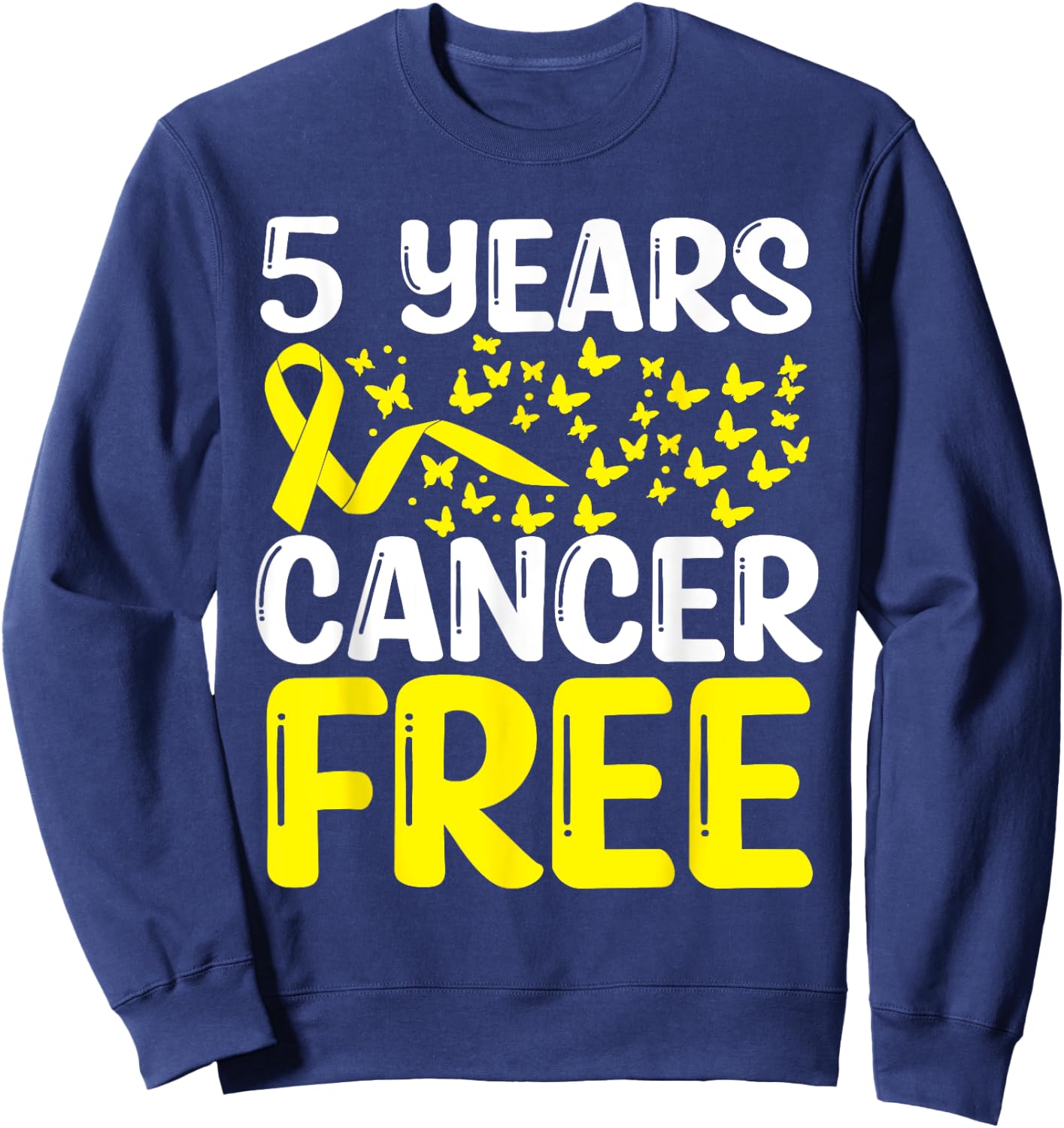5 Years Childhood Cancer Free Neuroblastoma Survivor Ribbon Sweatshirt - Sweatshirt | Navy