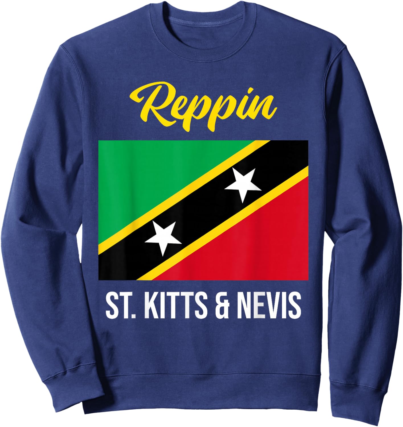 St. Kitts & Nevis Flag Reppin West Indies T Shirt Sweatshirt - Sweatshirt | Navy