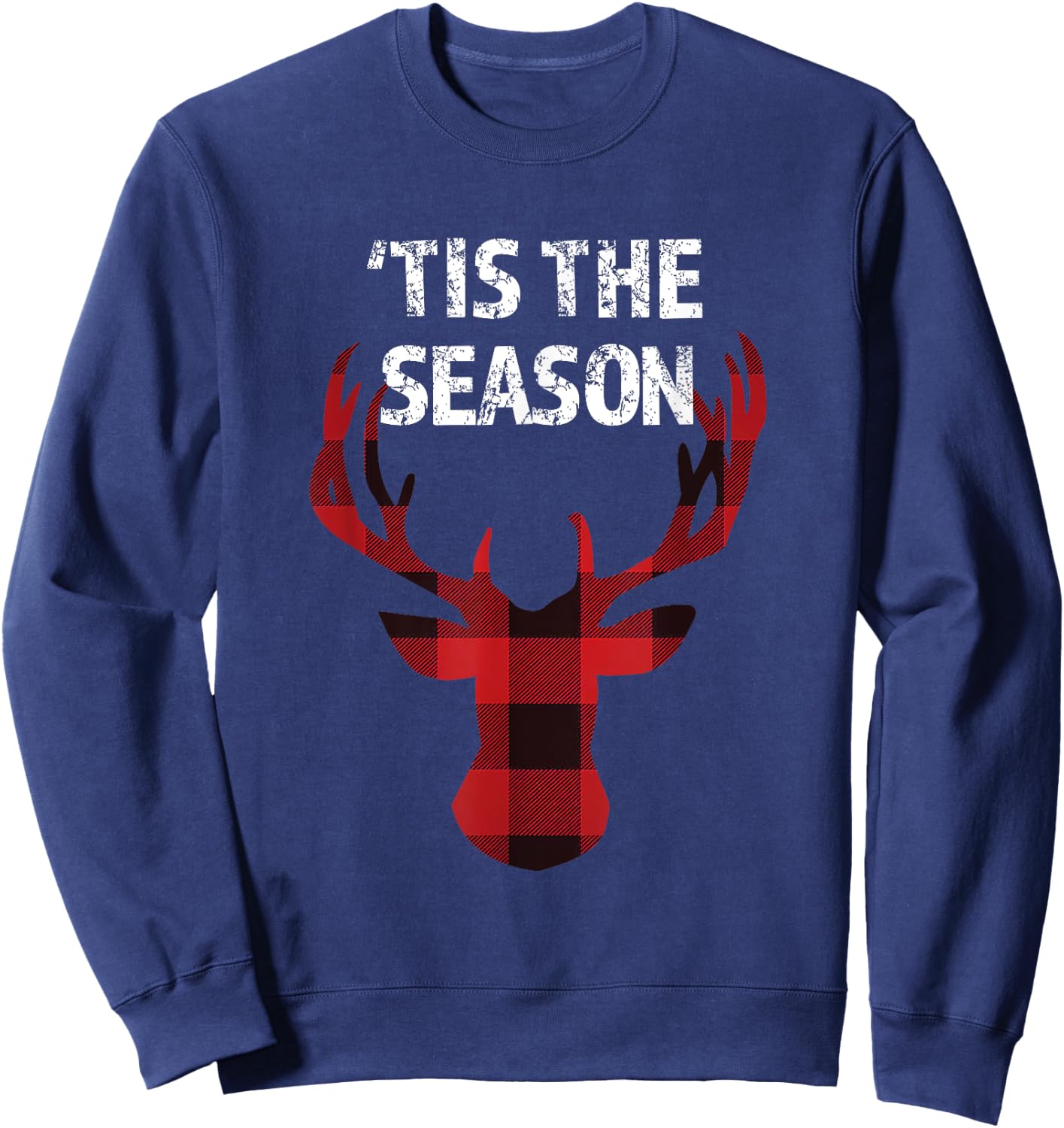 'Tis the Season funny Christmas Buck Deer Men's Sweatshirt - Sweatshirt | Navy