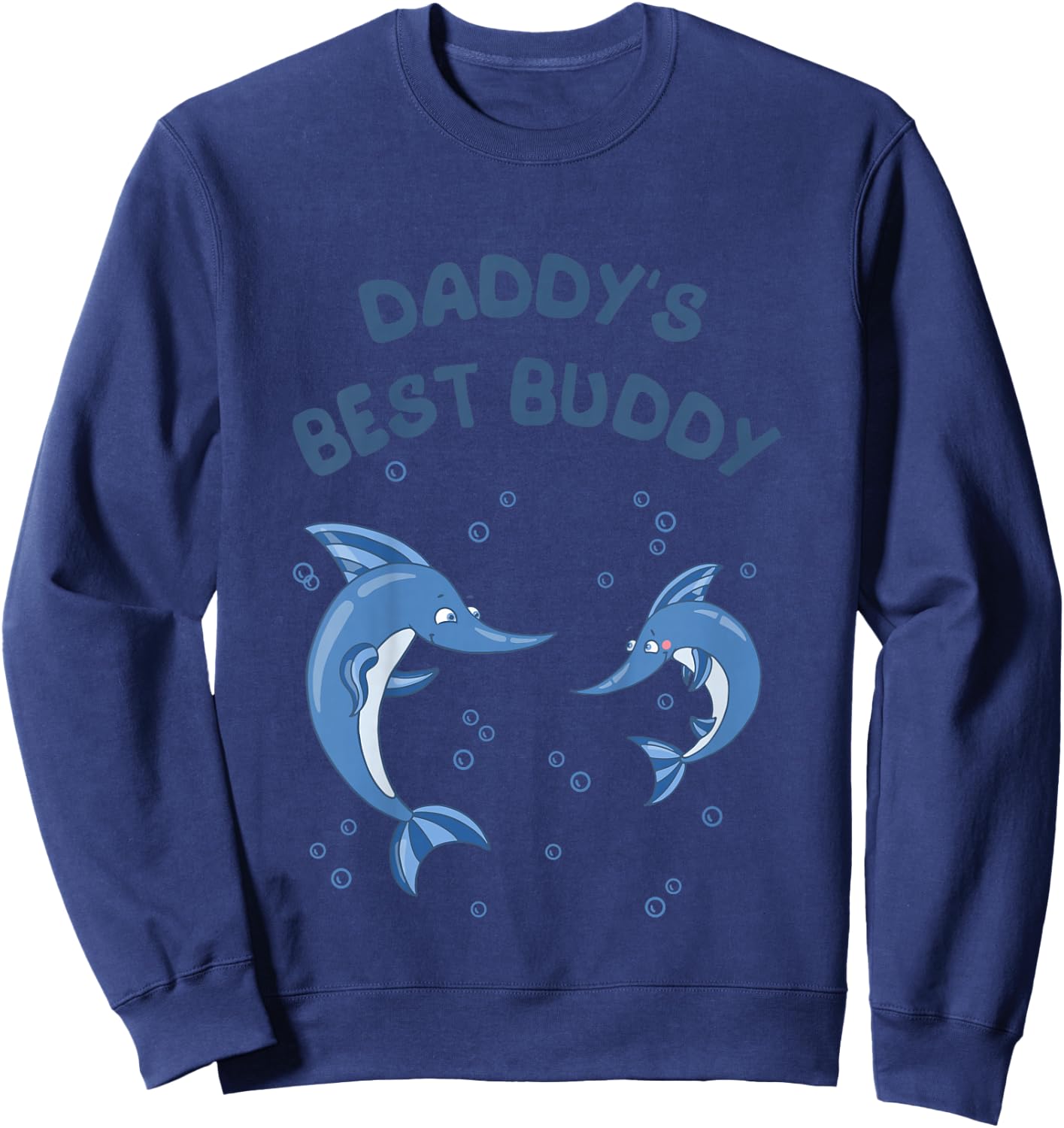 Kids Cute Boy's , Daddy's best buddy kids' shirt Sweatshirt - Sweatshirt | Navy