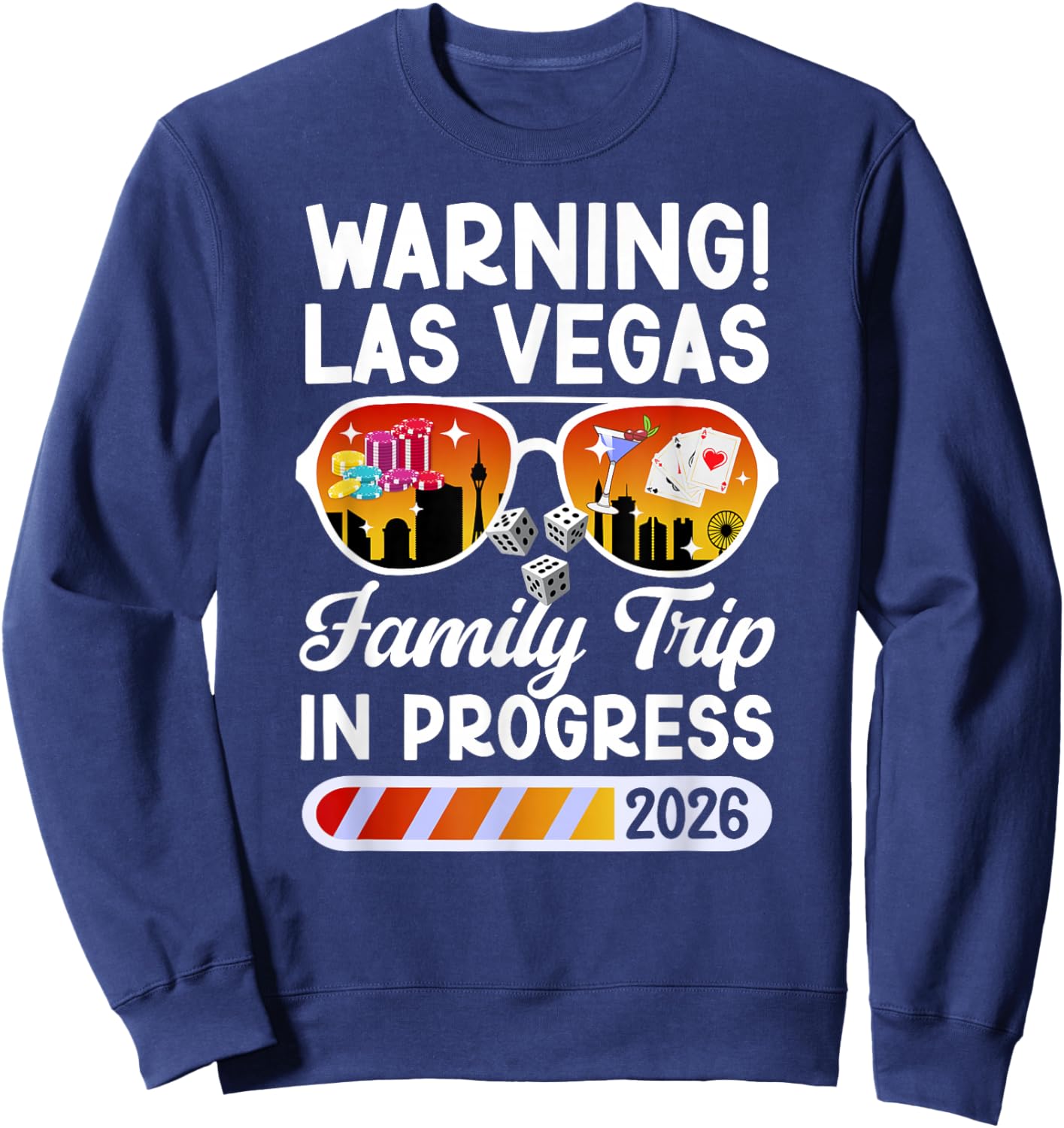 Las Vegas Family Trip in Progress 2026 Las Vegas Vacation Sweatshirt - Sweatshirt | Navy