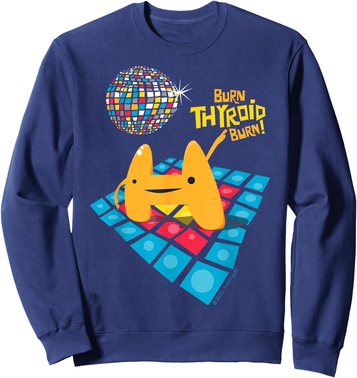 Cute Thyroid - Thyroid Removed Surgery Disease Funny Humor Sweatshirt - Sweatshirt | Navy