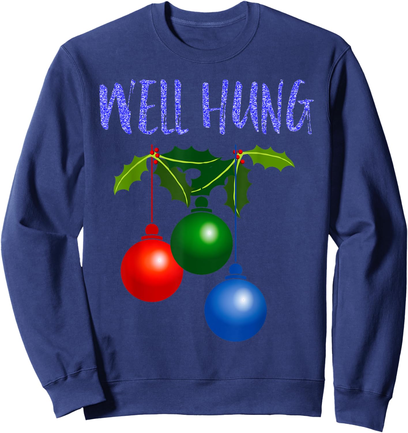 Well Hung T Shirt Sweatshirt - Sweatshirt | Navy