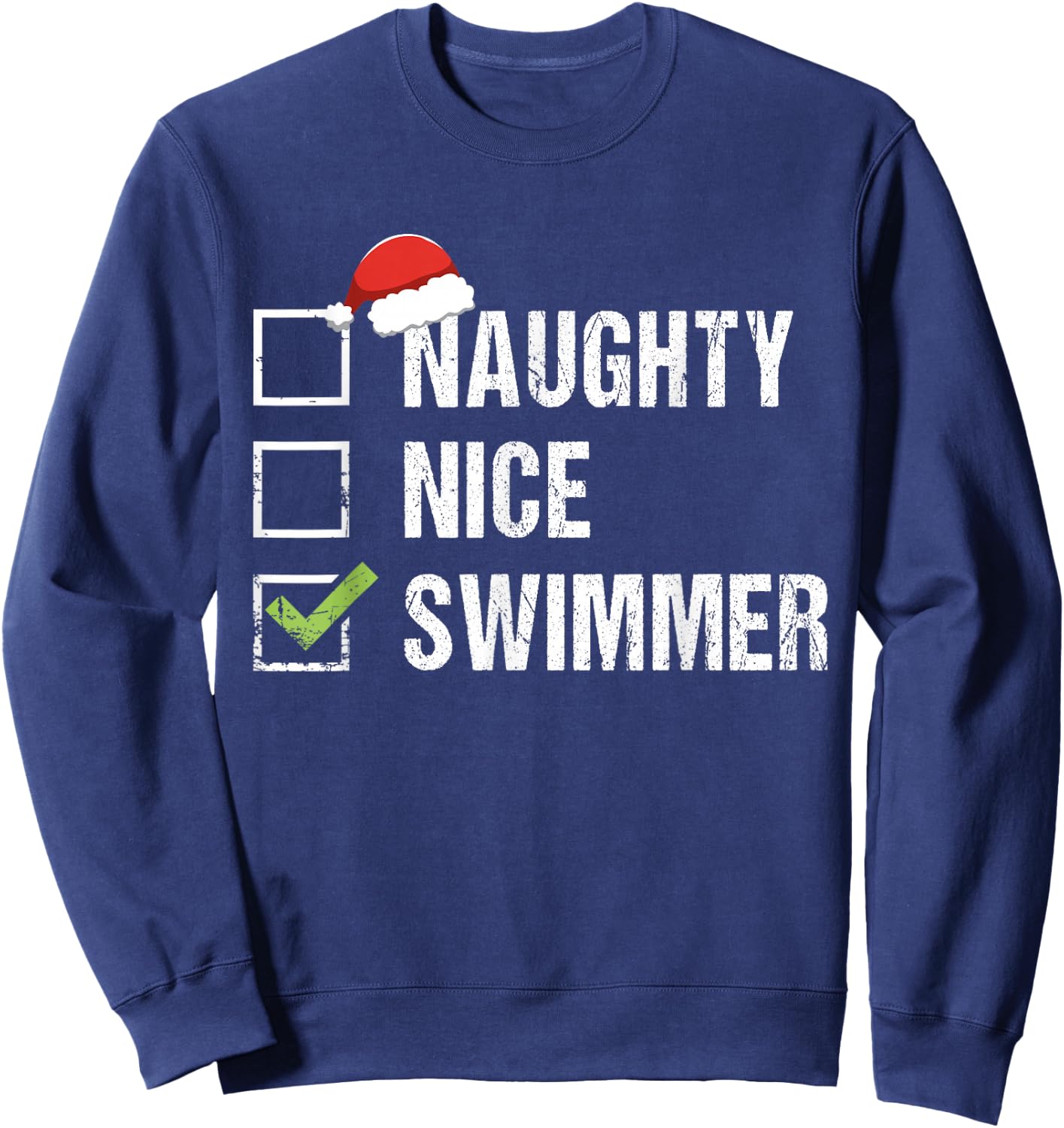 Naughty Nice Swimmer Shirt Swim Santa Hat Christmas Gift Sweatshirt - Sweatshirt | Navy