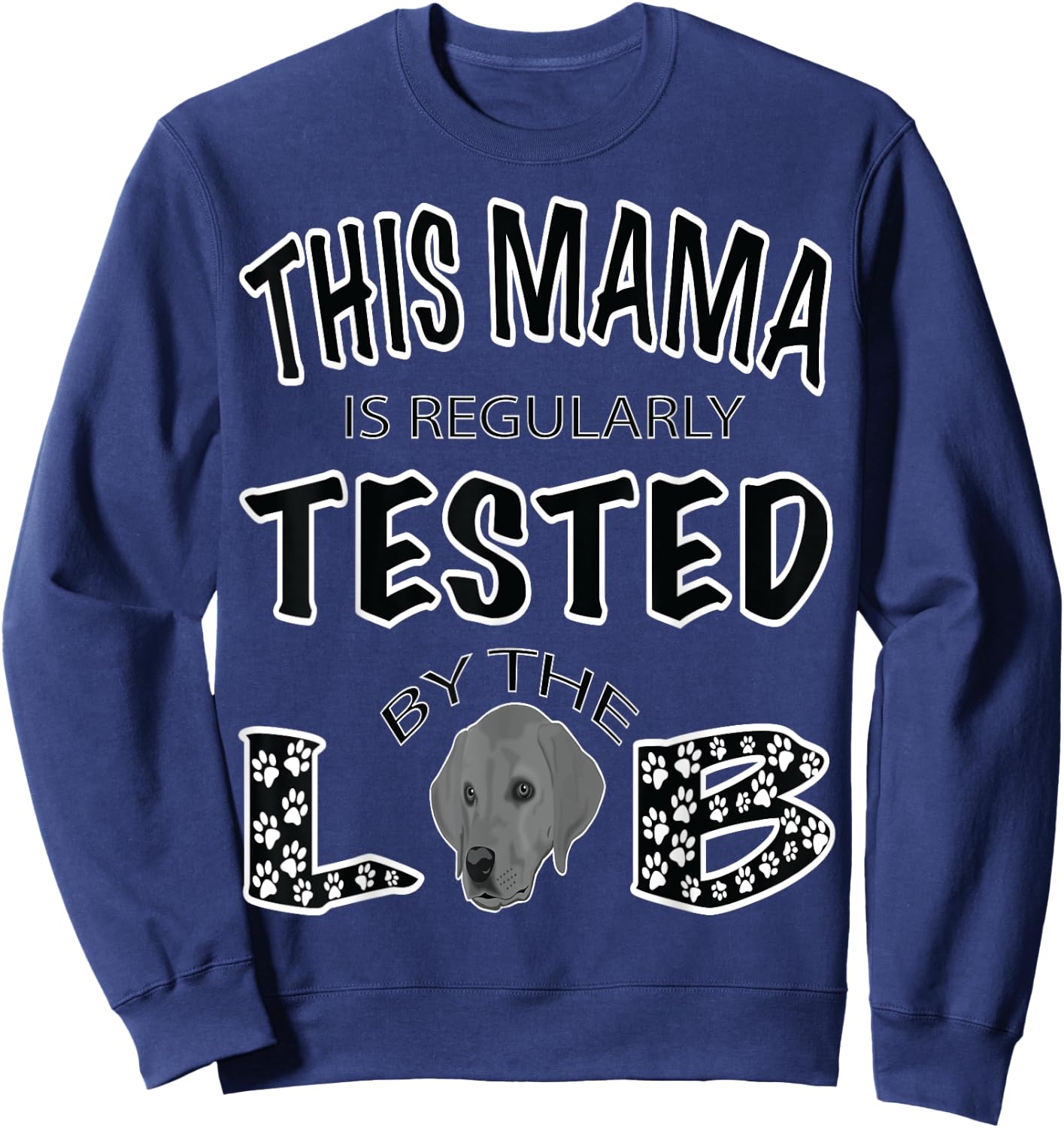 Lab Mama Dog Mom Gifts Fox Red Labrador Retriever Sweatshirt - Sweatshirt | Navy