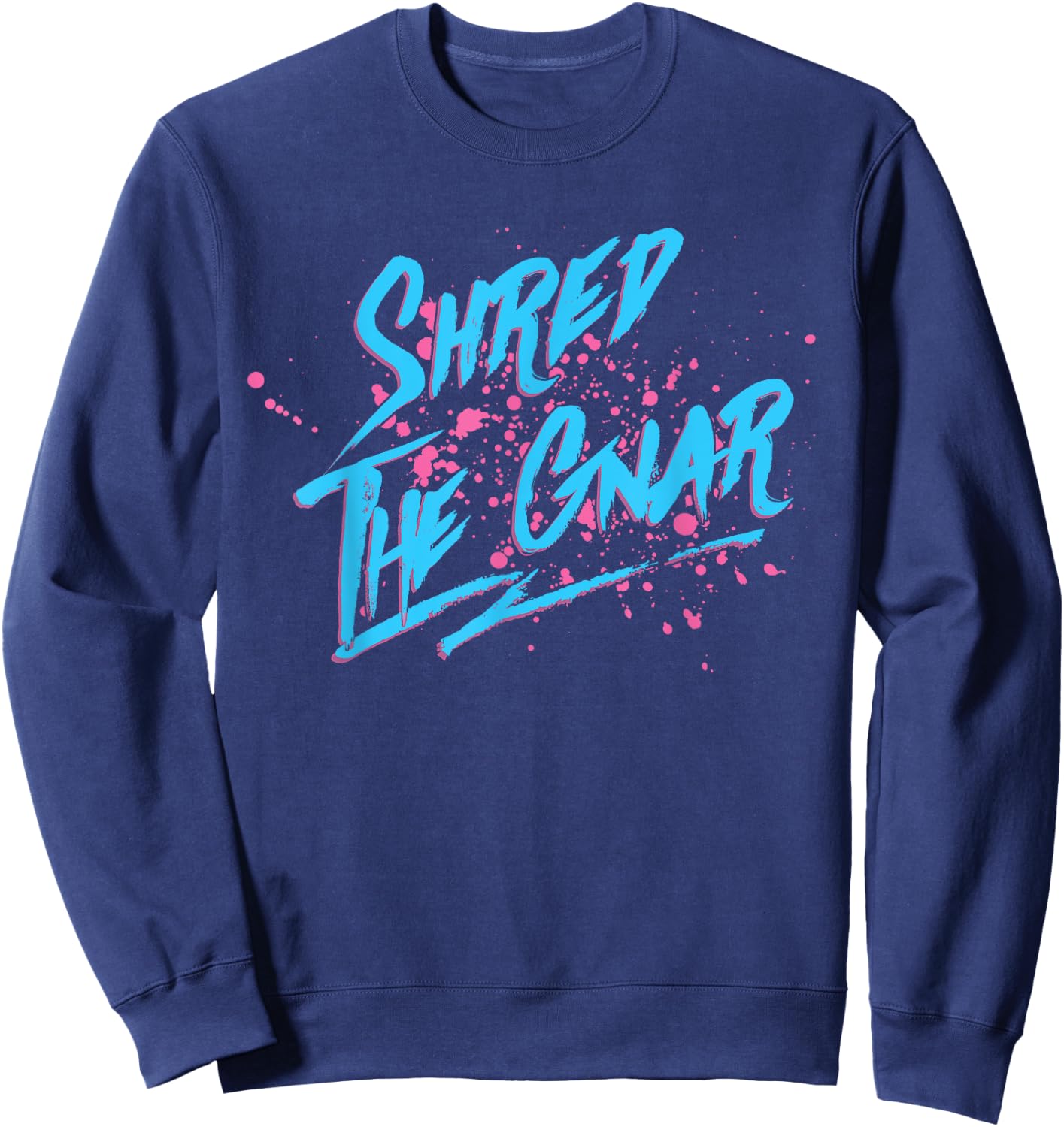 Shred The Gnar Sweatshirt - Sweatshirt | Navy