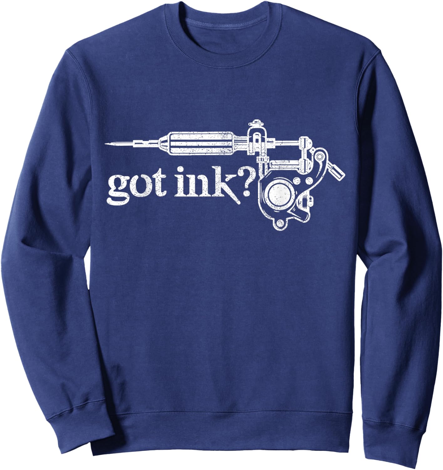 Tattoo Shirt - Got Ink ? Tattoo Gun Artist Inked Gift Sweatshirt - Sweatshirt | Navy