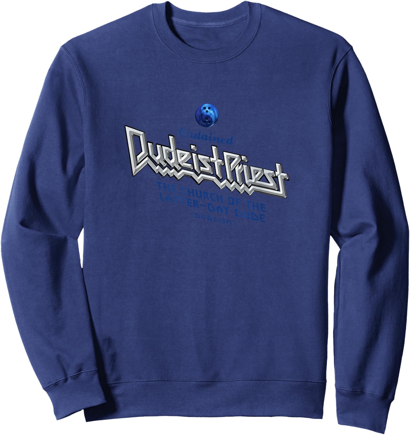 Dudeist Priest Shirt Sweatshirt - Sweatshirt | Navy