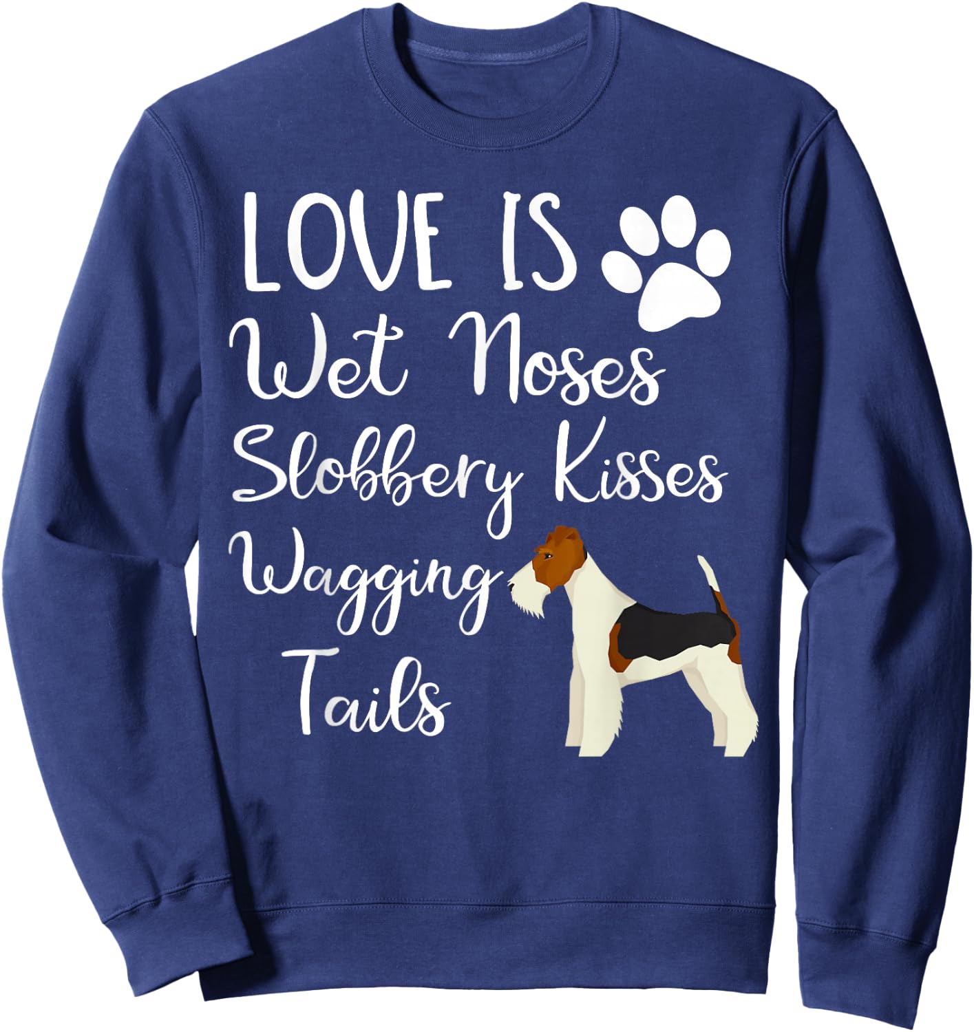 Wire Hair Fox Terrier Gifts Love My Dog Sweatshirt - Sweatshirt | Navy