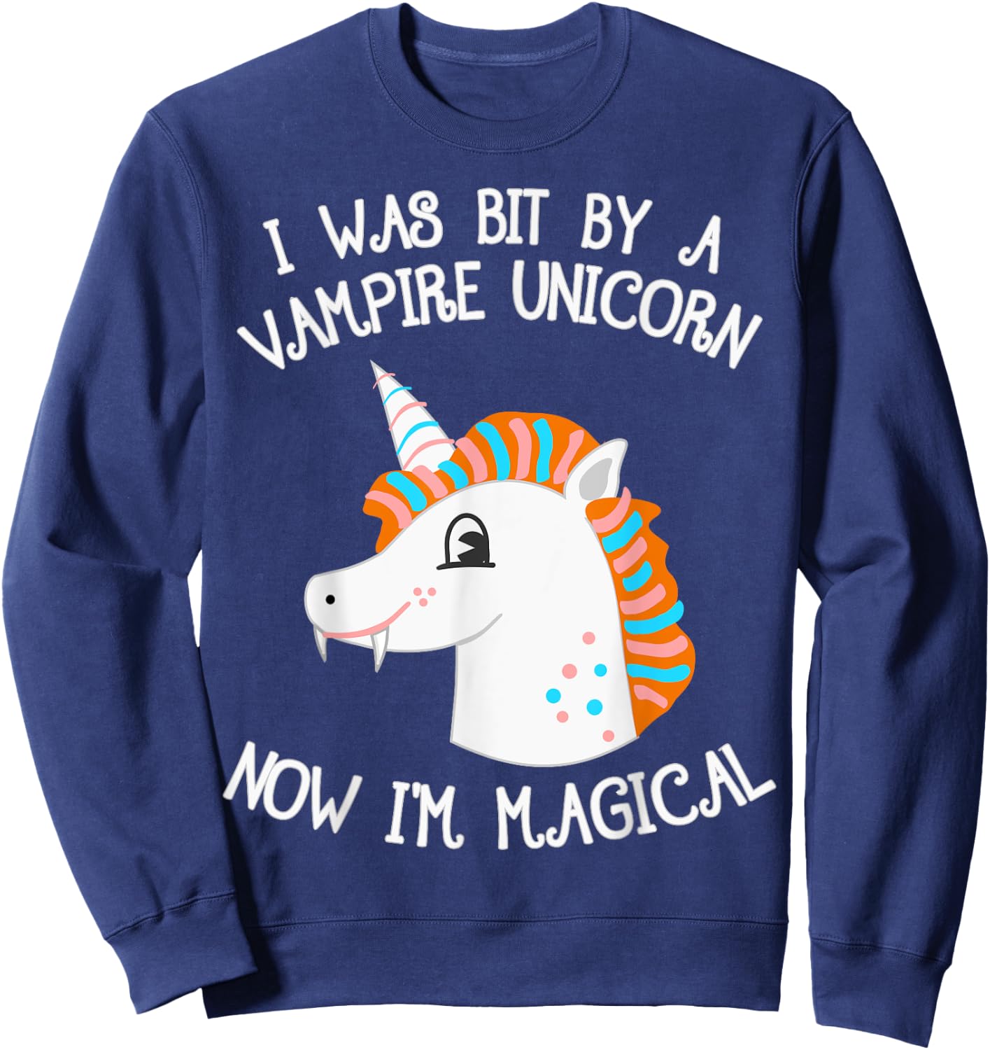 Vampire Unicorn Now I'm Magical Halloween Unicorn Sweatshirt - Sweatshirt | Navy