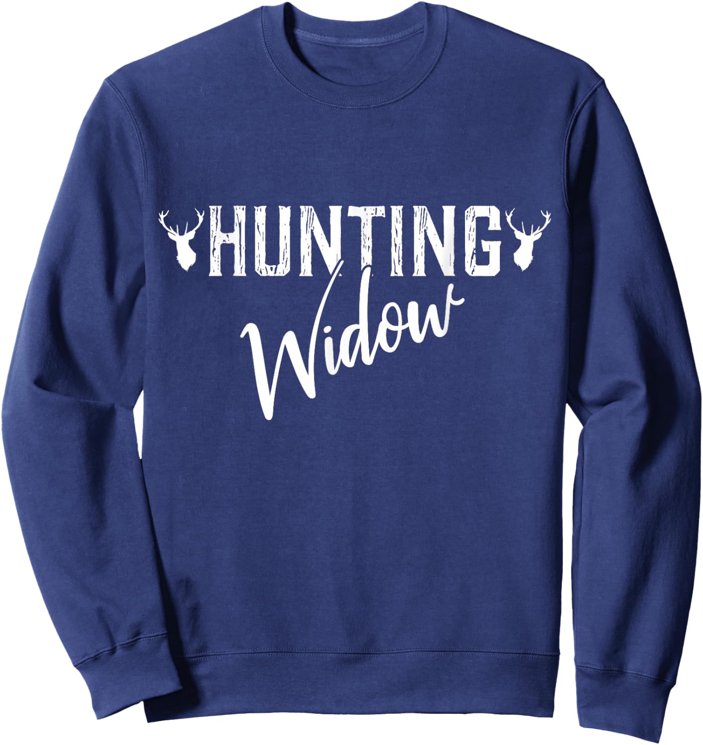 Funny Deer Hunting Shirts Hunting Widow Sweatshirt - Sweatshirt | Navy