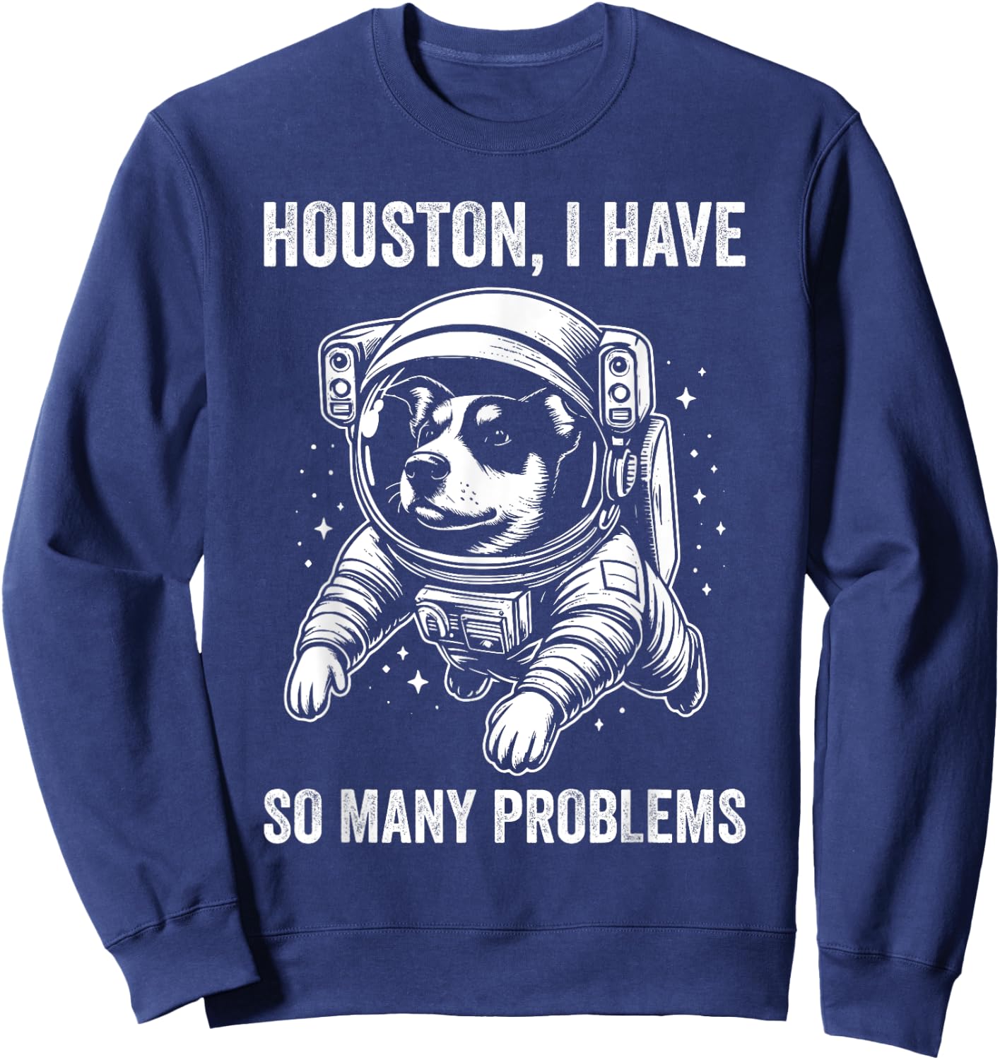 Dog Dad Mom Space - Houston Problem Texas Heeler Sweatshirt - Sweatshirt | Navy