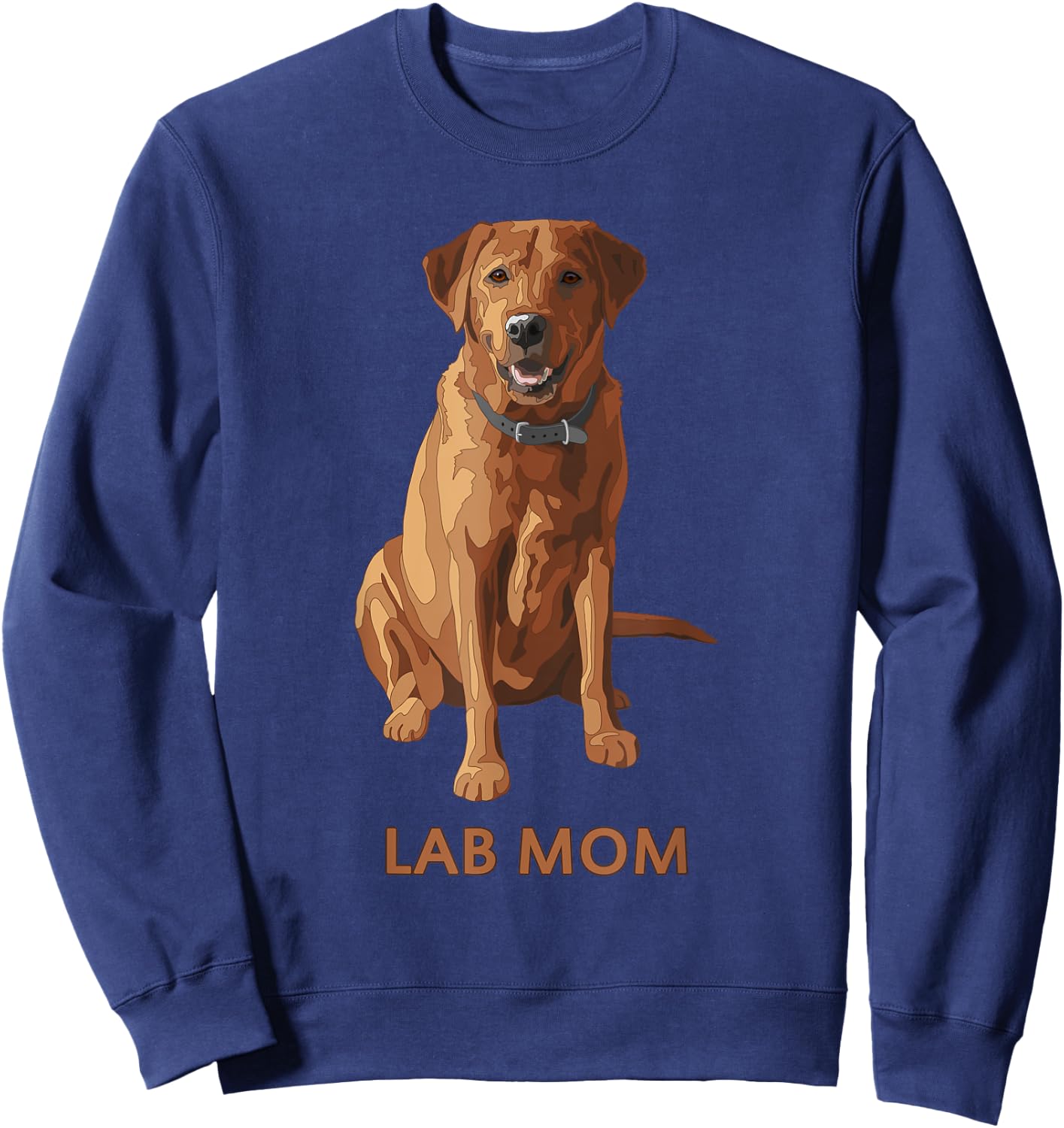 Lab Mom Fox Red Labrador Retriever Dog Lover Gift Sweatshirt - Sweatshirt | Navy