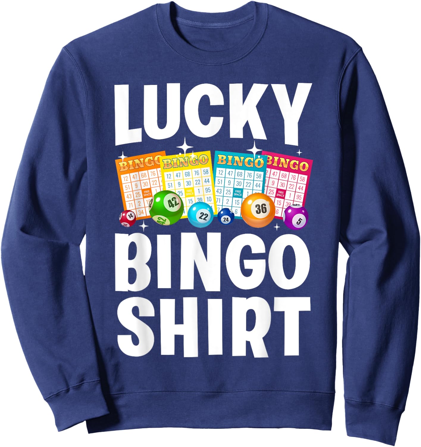 Cute Lucky Bingo Art Women Game Player Bingo Lovers Sweatshirt - Sweatshirt | Navy
