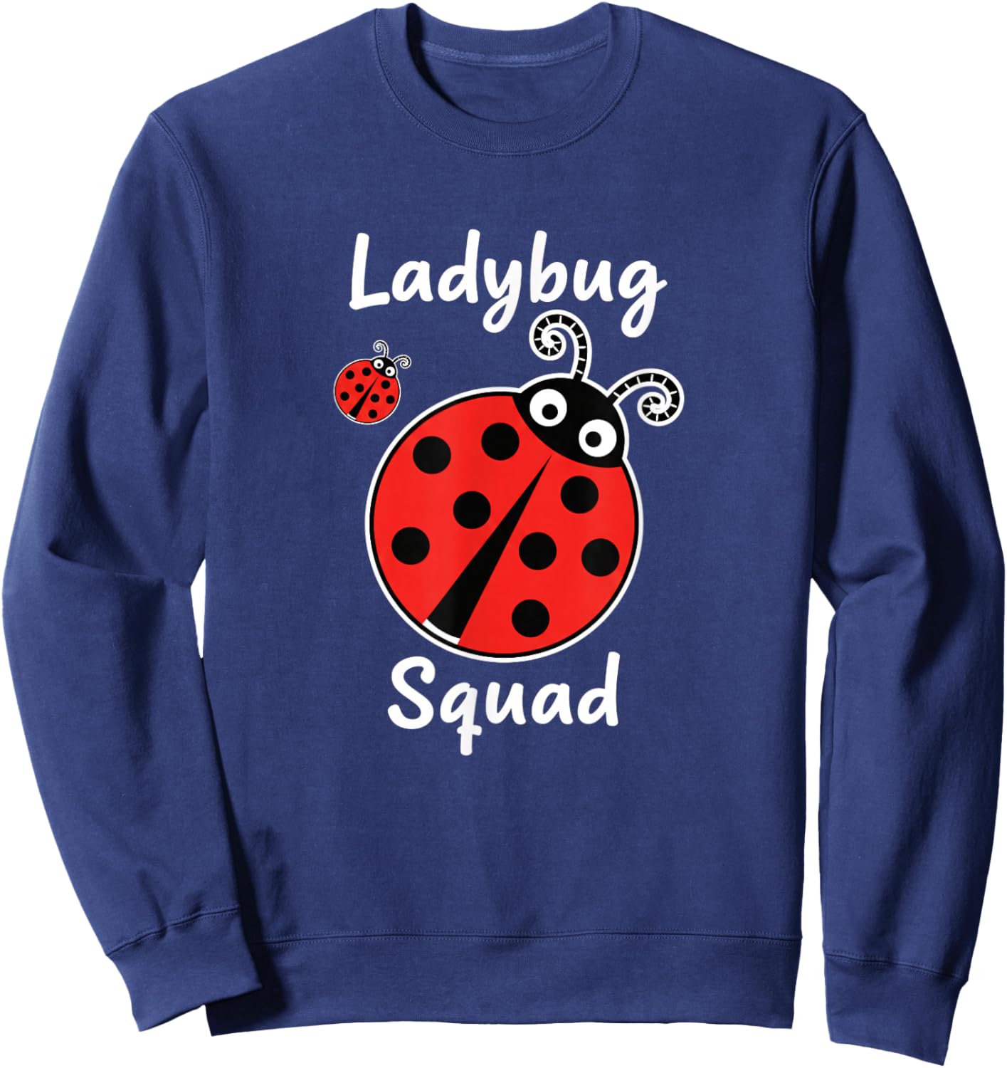 Ladybug Squad Ladybug Family Insect Crew Sweatshirt - Sweatshirt | Navy