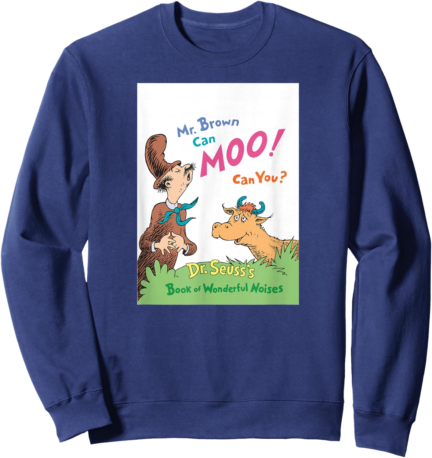 Dr. Seuss Mr. Brown Can Moo Book Cover Sweatshirt - Sweatshirt | Navy