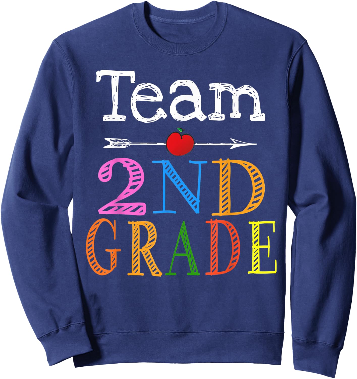 Team 2nd Second Grade Teacher Student Back To School Funny Women Kids Sweatshirt - Sweatshirt | Navy