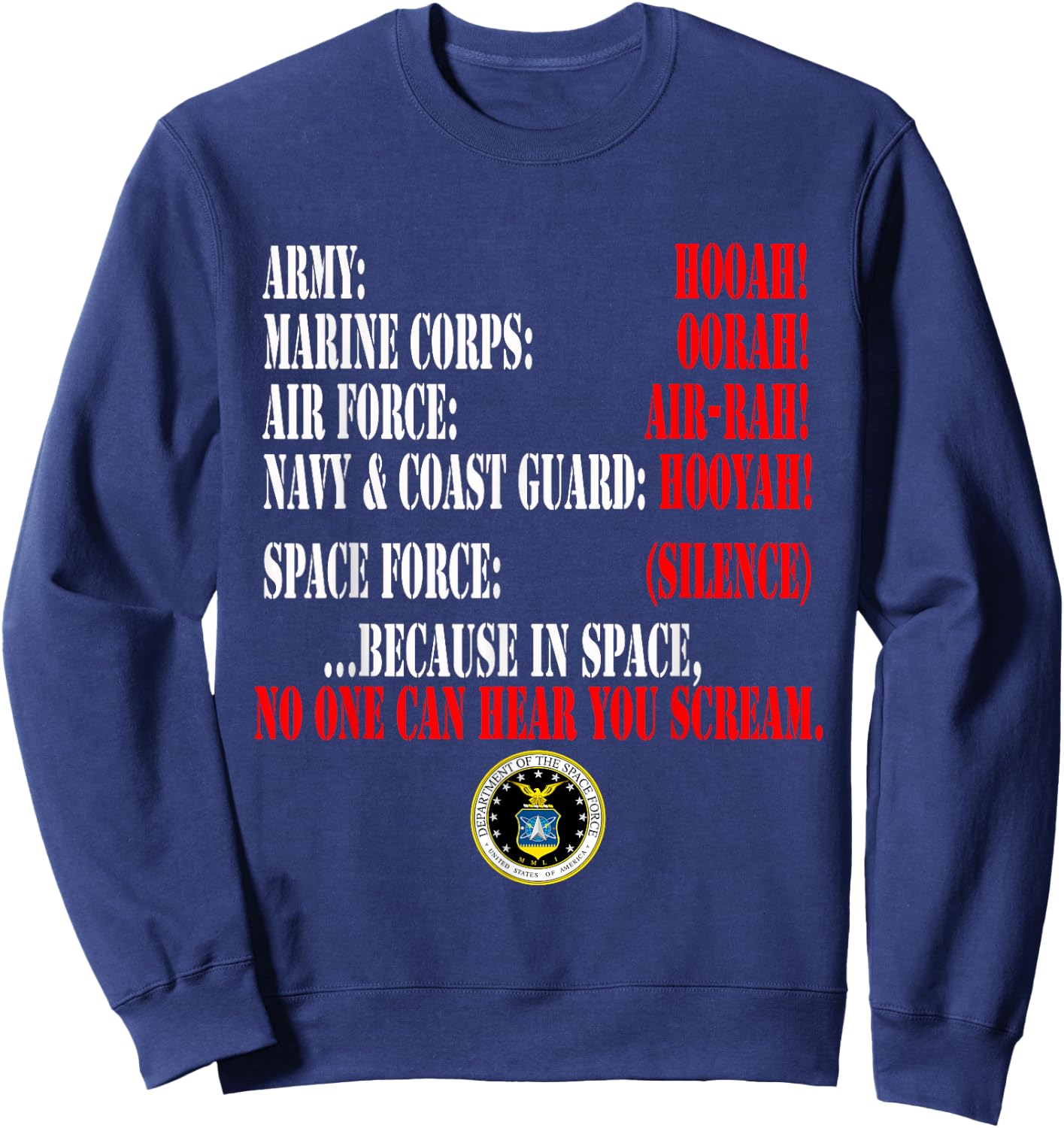 Space Force U.S. funny military Sweatshirt - Sweatshirt | Navy