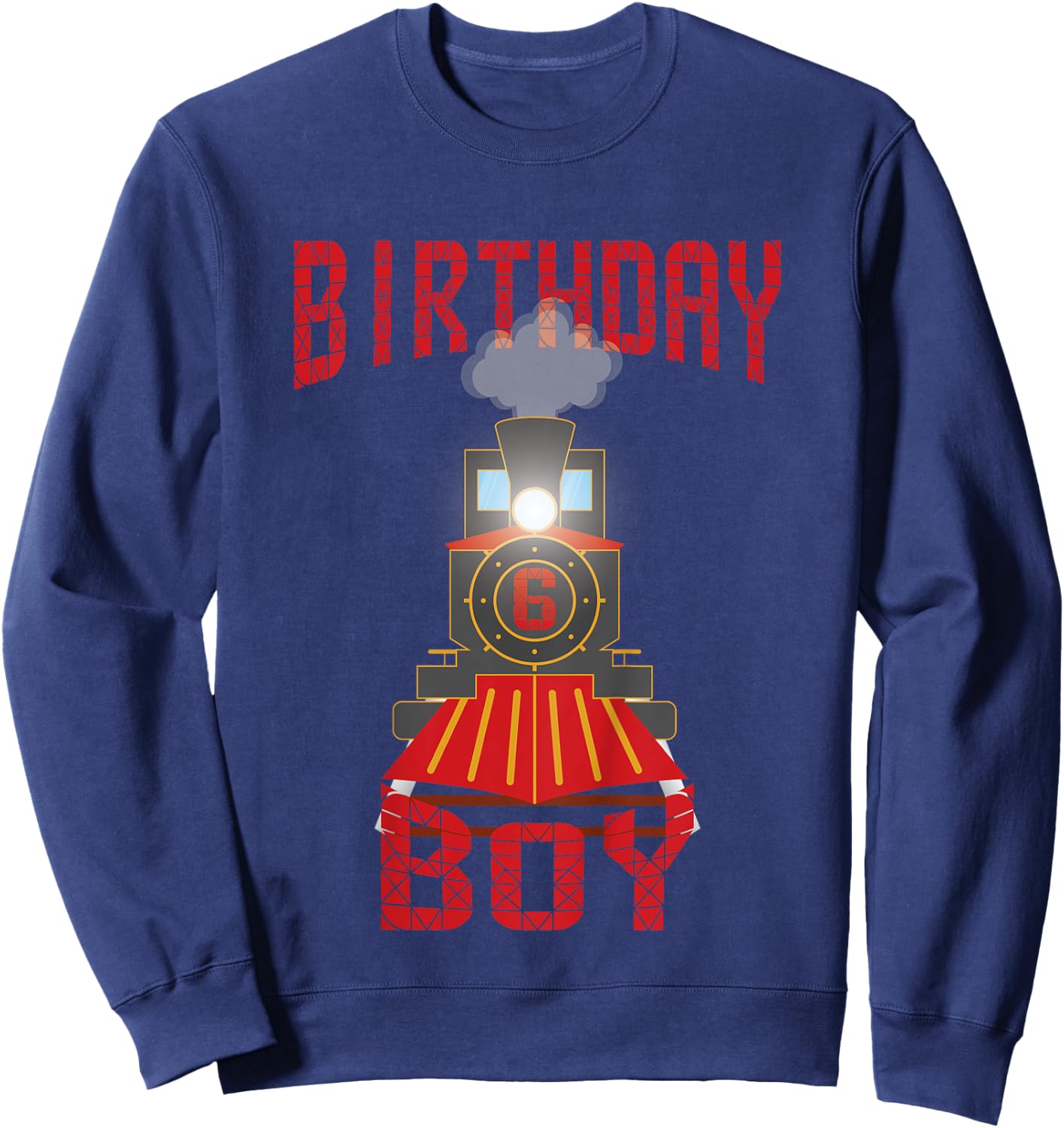 Kids 6th birthday train t shirt Gift six 6 years old boys Sweatshirt - Sweatshirt | Navy