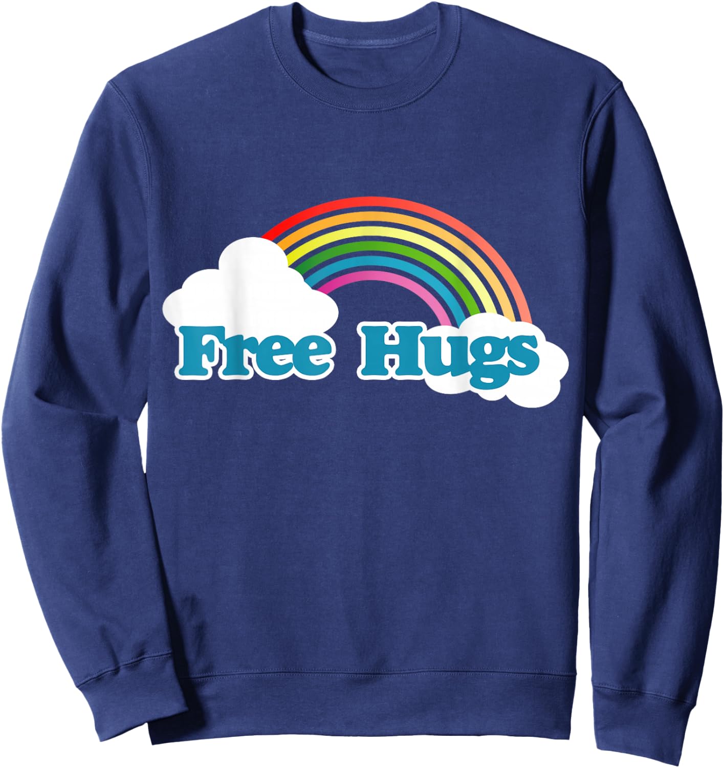 Free hugs shirt retro 80s rainbow I'm a hugger Sweatshirt - Sweatshirt | Navy