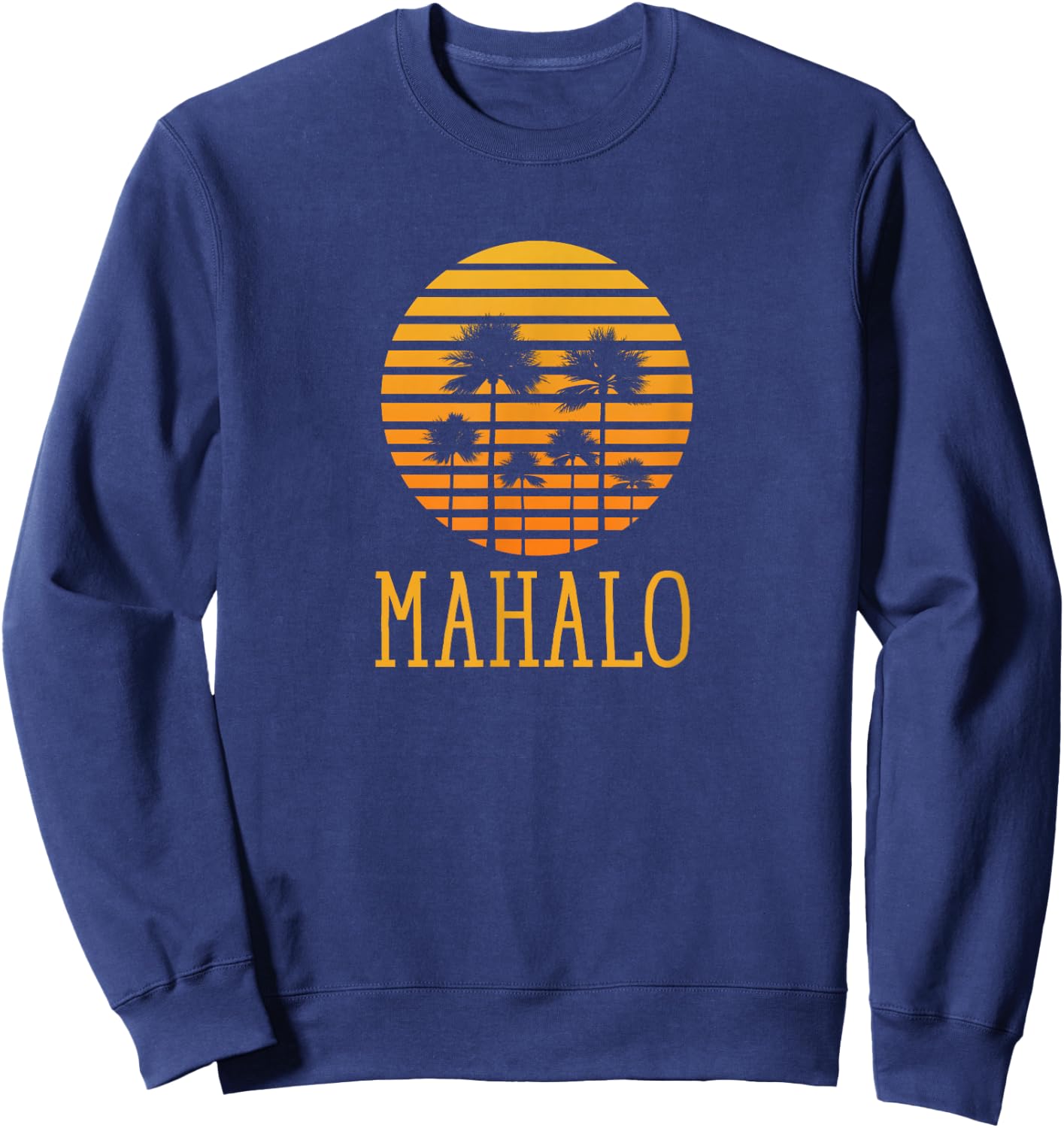 Mahalo Vintage Retro 70s Throwback Sweatshirt - Sweatshirt | Navy