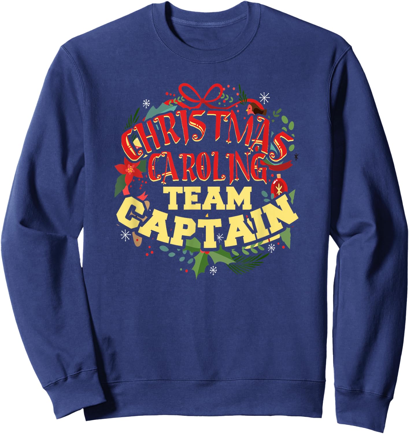 Christmas Caroling Team Captain - Christmas Caroler Gift Sweatshirt - Sweatshirt | Navy
