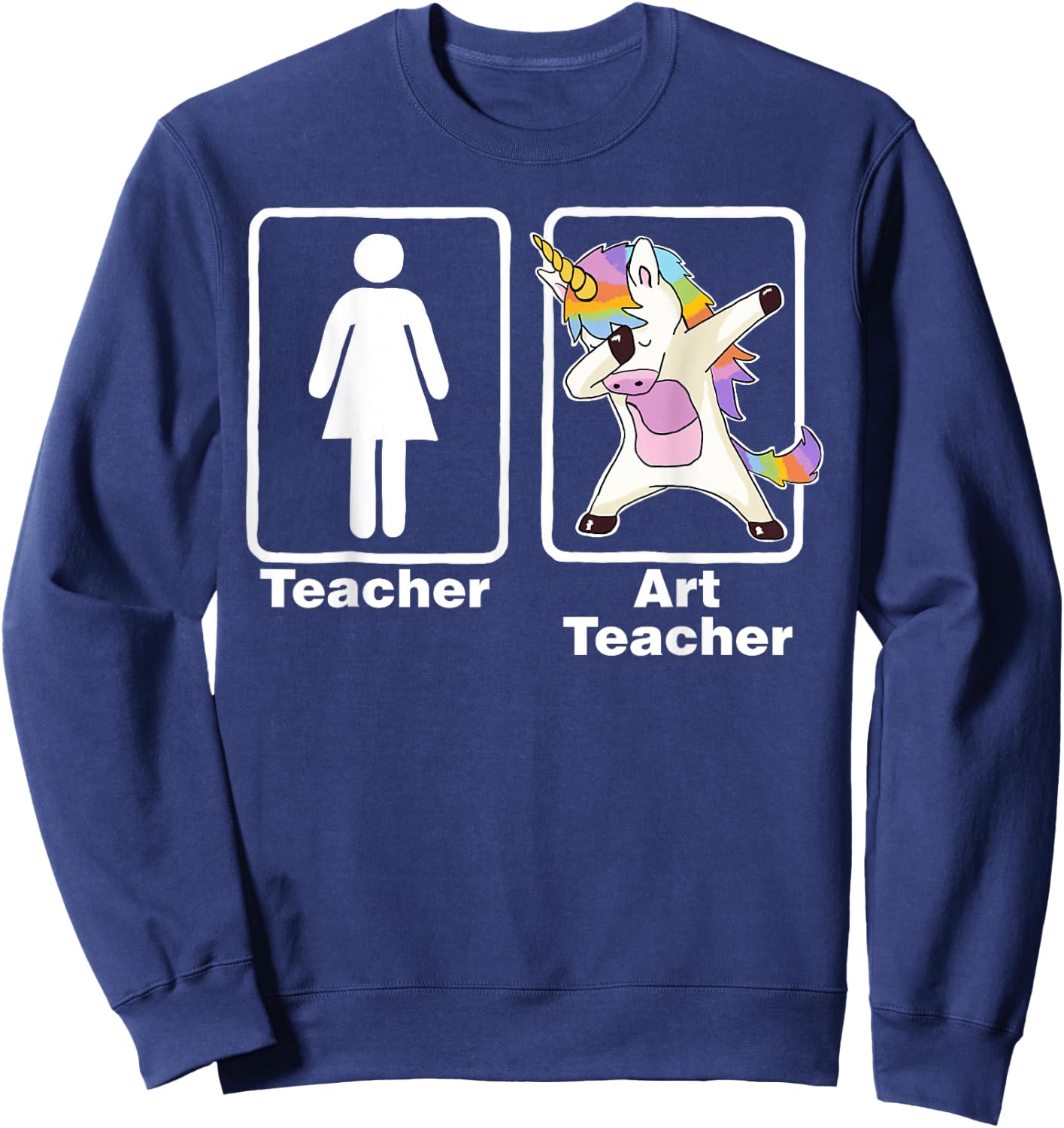 Funny Unicorn Art Teacher Art Teacher Gifts Women Girls Kids Sweatshirt - Sweatshirt | Navy