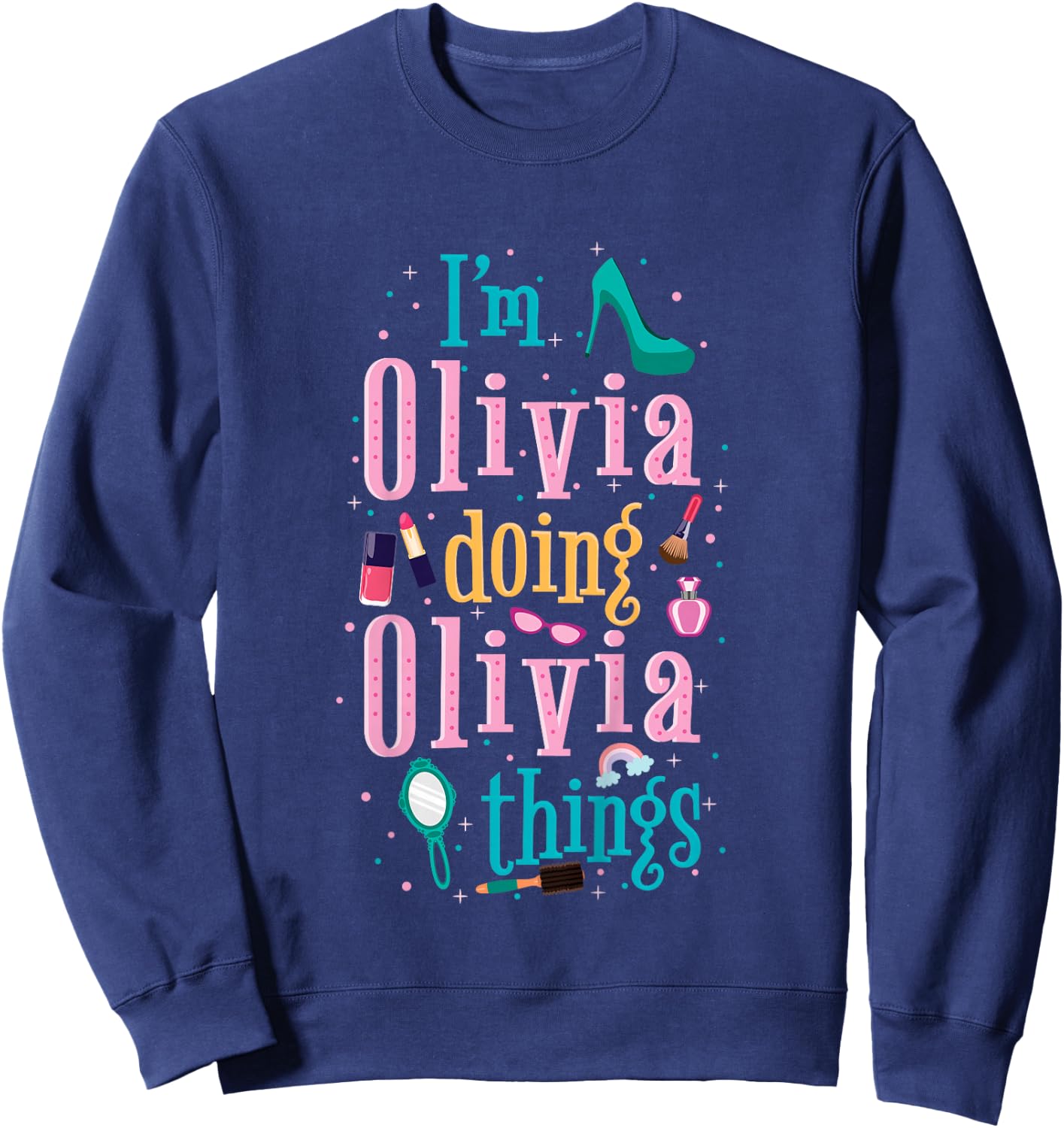 Cute shirt for kids or toddlers named Olivia Sweatshirt - Sweatshirt | Navy