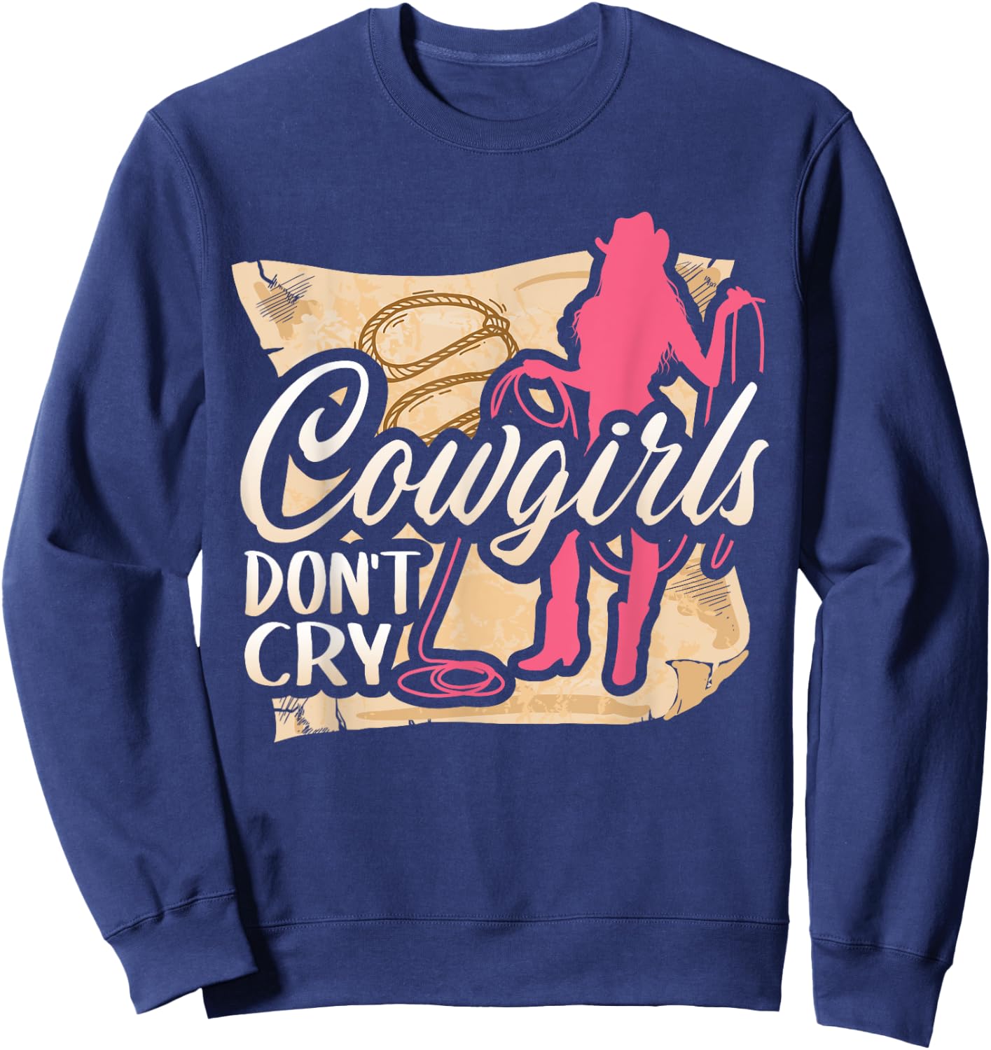 Cowgirls Don't Cry T Shirt For Girl Horse Riders Sweatshirt - Sweatshirt | Navy