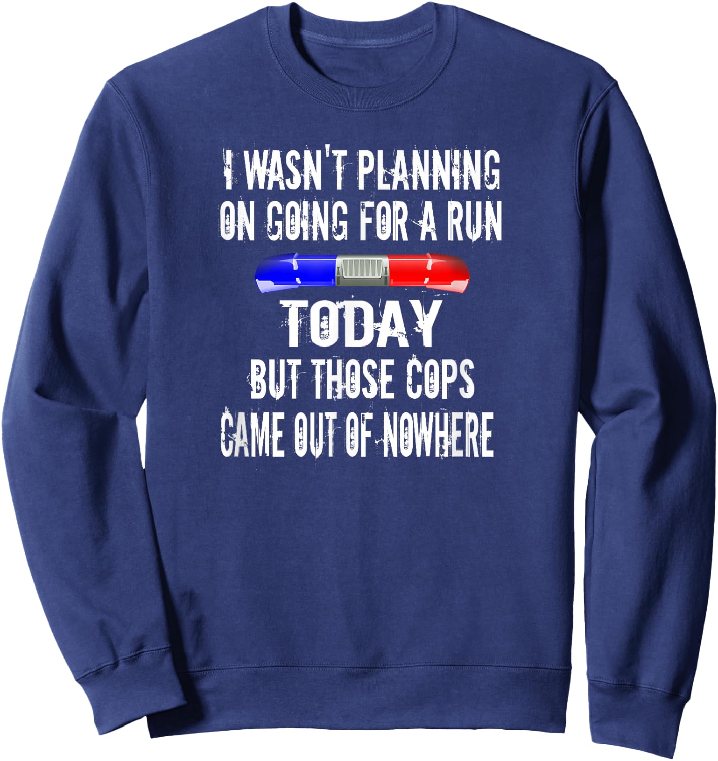 Funny Probation Violation Breaking The Law Sweatshirt - Sweatshirt | Navy