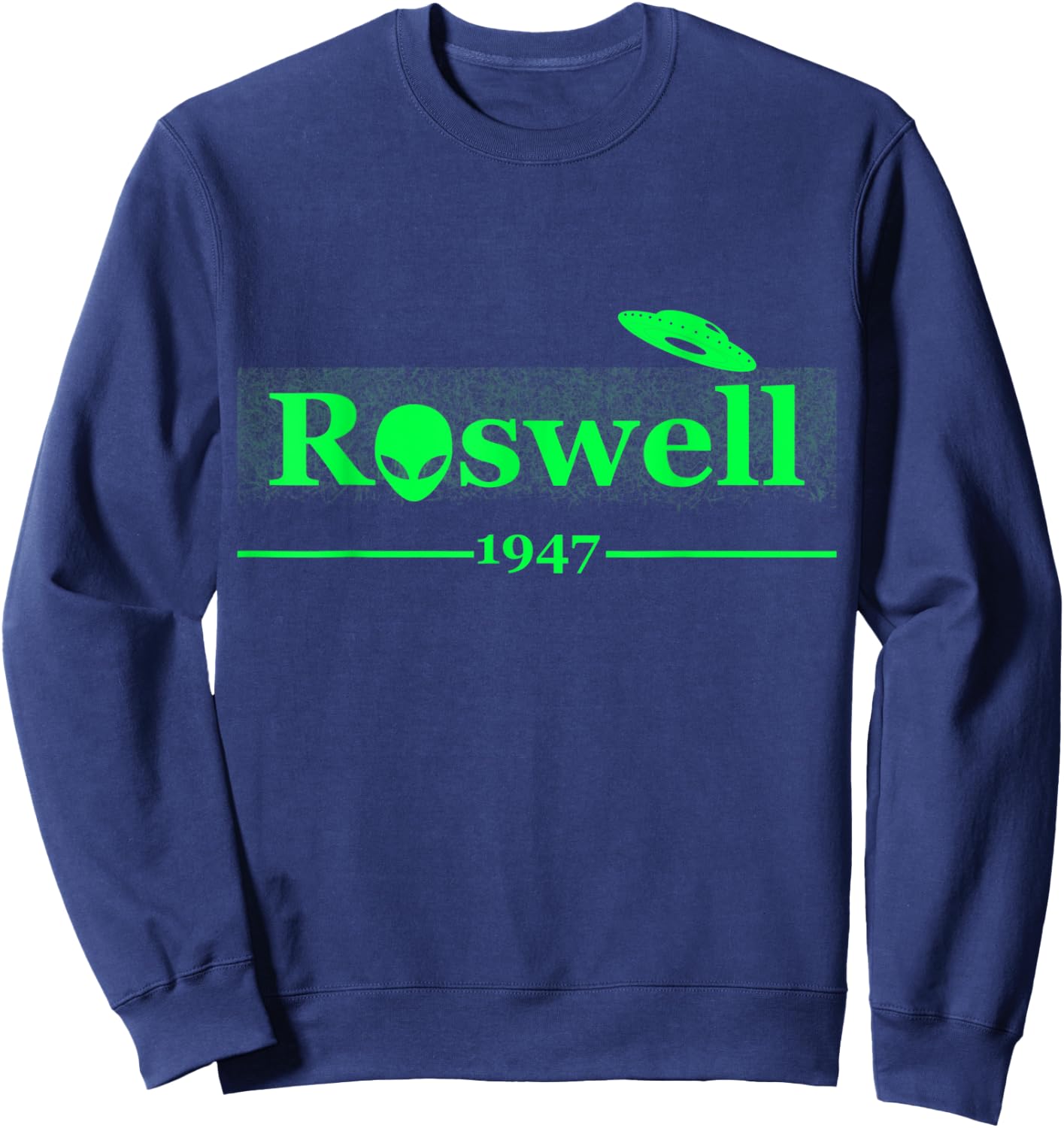 Roswell 1947 Alien UFO New Mexico Believers Gift Sweatshirt - Sweatshirt | Navy
