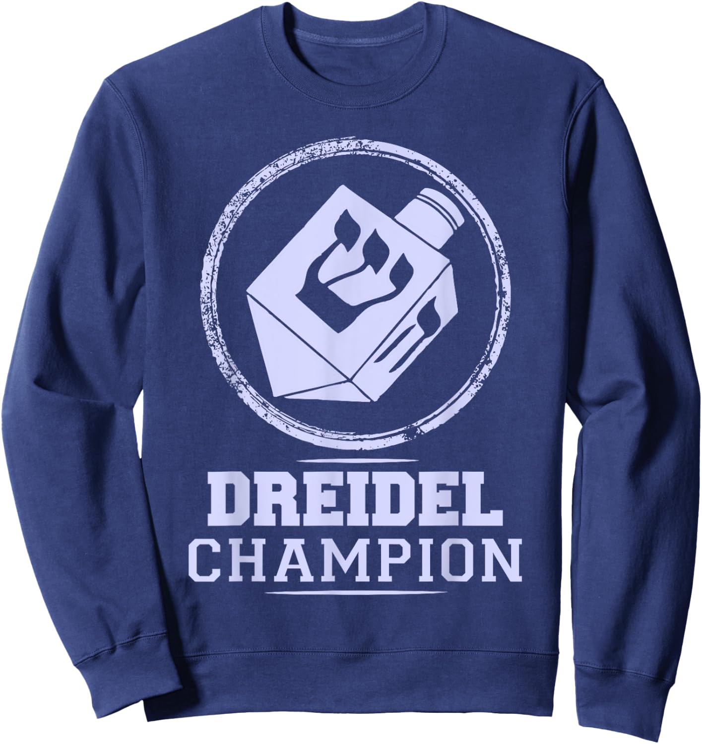 Dreidel Champion - Funny Hannukah Gift Sweatshirt - Sweatshirt | Navy