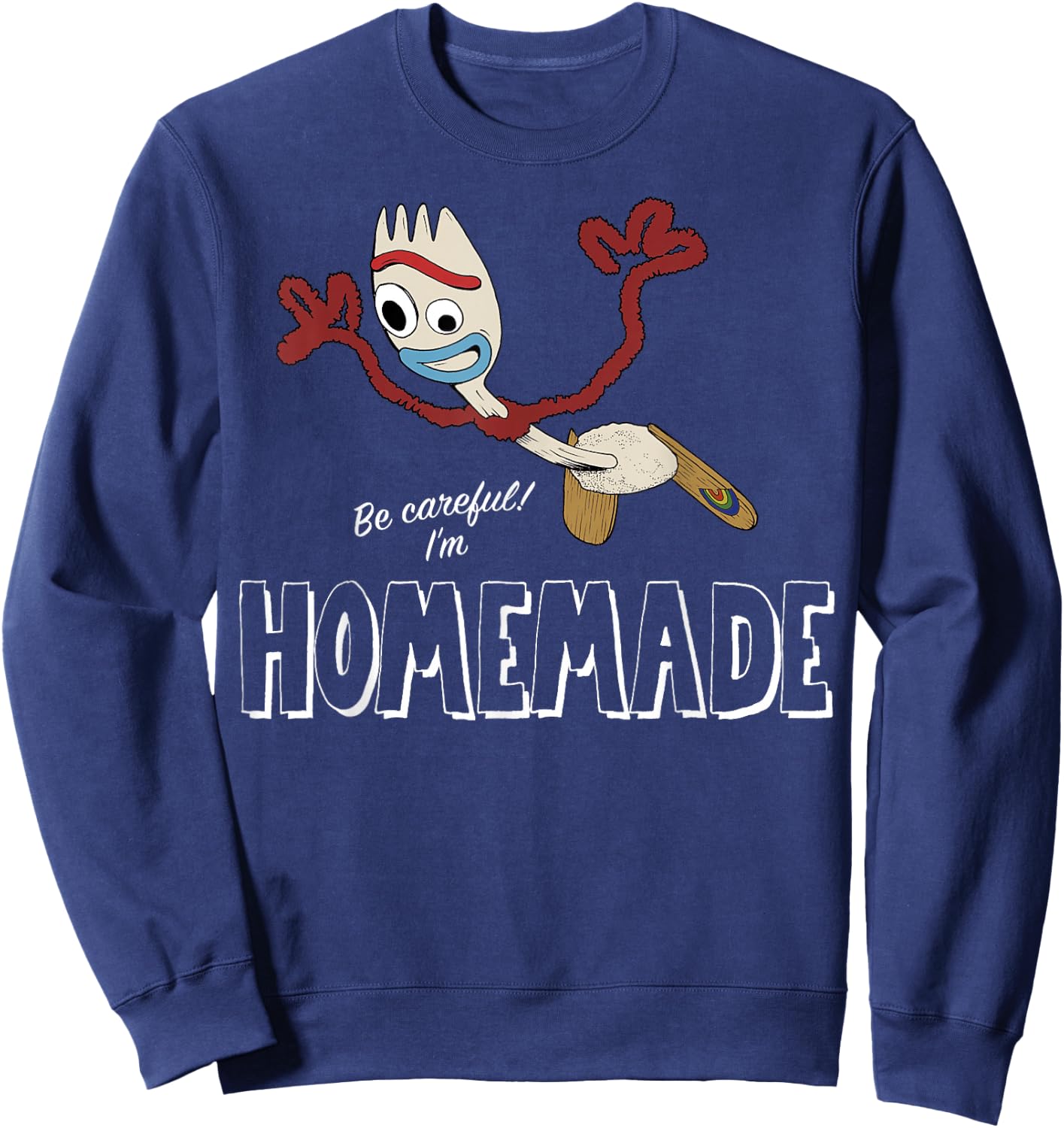 Disney Pixar Toy Story 4 Forky Be Careful I'm Homemade Sweatshirt - Sweatshirt | Navy