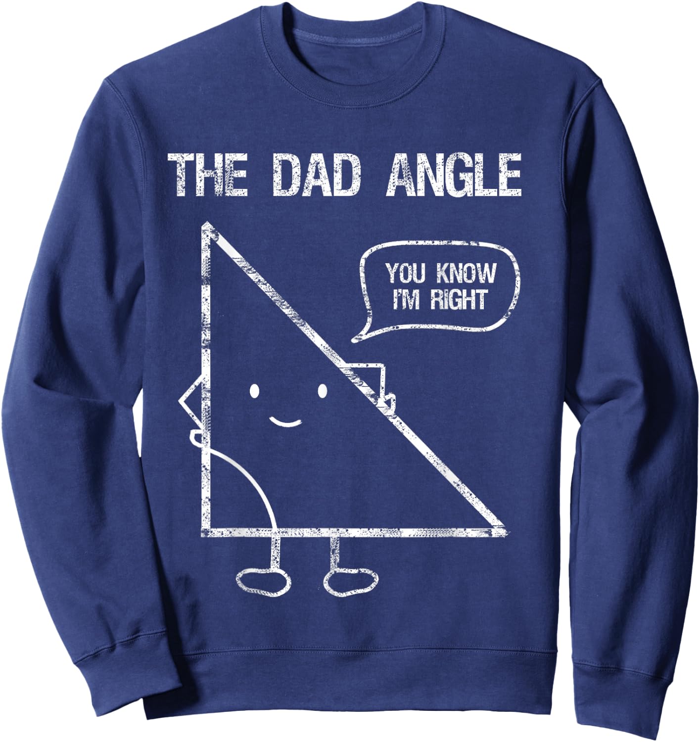 Funny Geometry Shirts for Dads who love Math Father's Day Sweatshirt - Sweatshirt | Navy