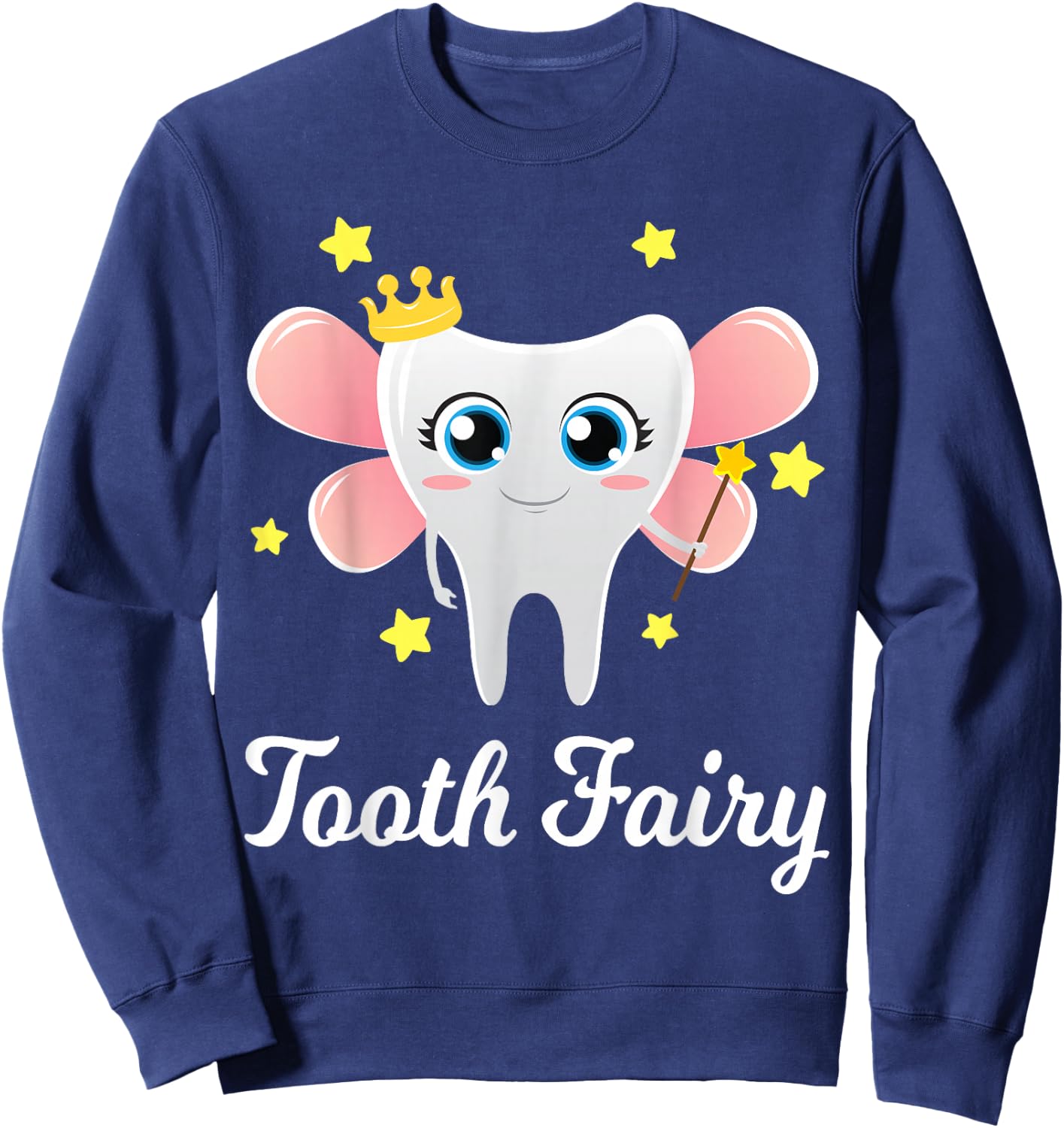 Tooth Fairy Shirt Funny Halloween Costume Gift Dentist Girl Sweatshirt - Sweatshirt | Navy