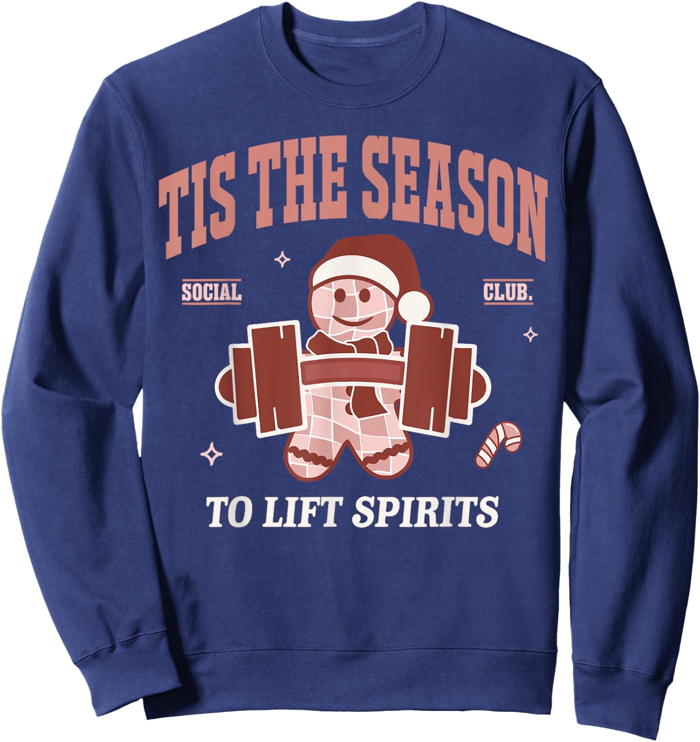 Lift Spirits Funny Weightlifting Christmas Fitness Gym Xmas Sweatshirt - Sweatshirt | Navy