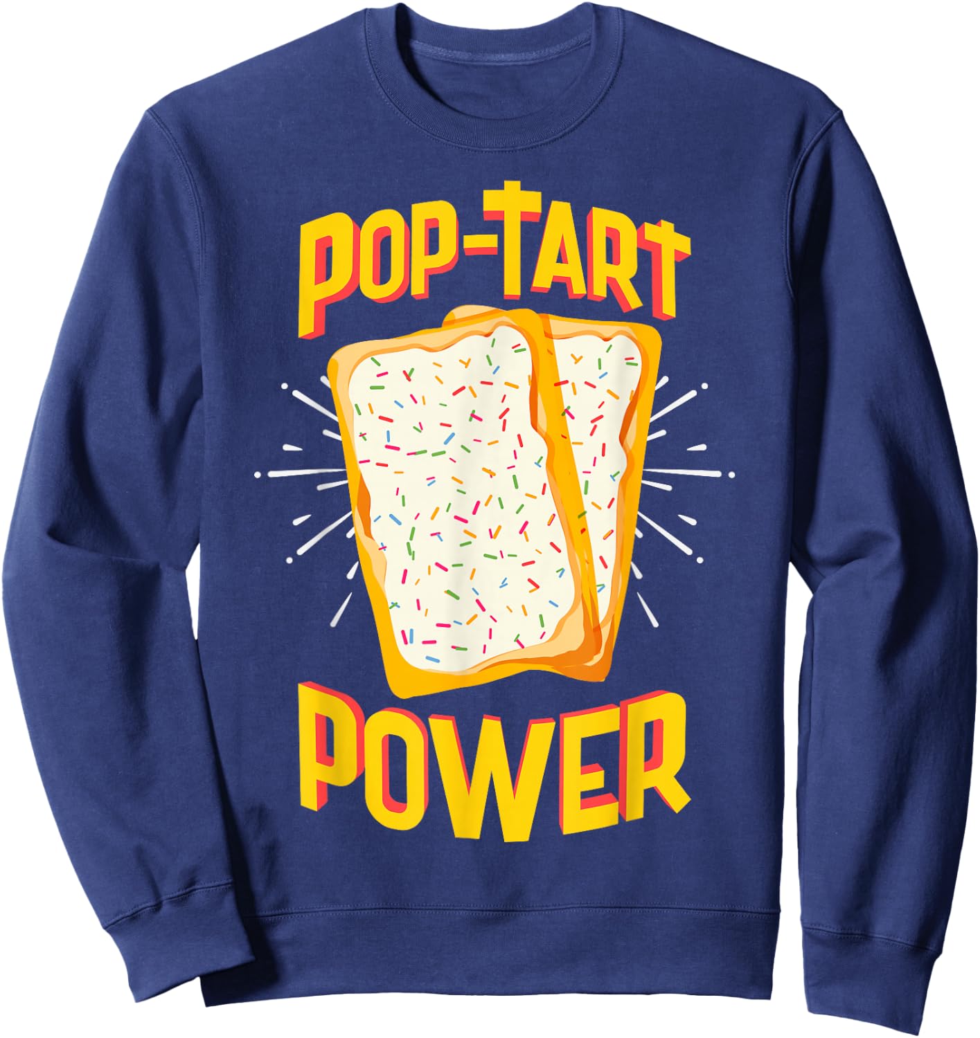 Funny Pop Tart Power, Bodybuilding Pre-Workout Sweatshirt - Sweatshirt | Navy