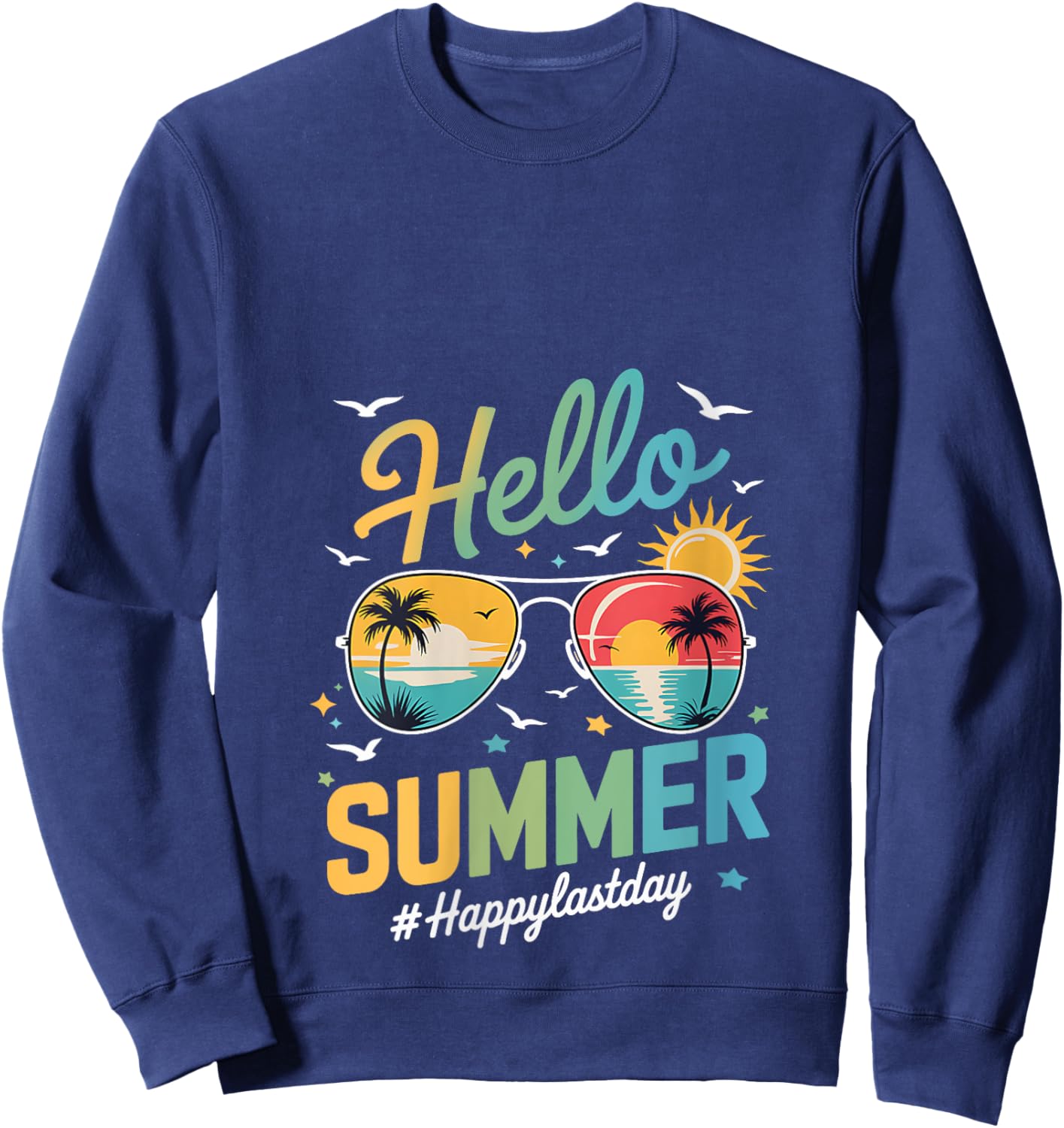 Hello Summer Teacher Happy Last Day of School Pre-K V-Neck Sweatshirt - Sweatshirt | Navy