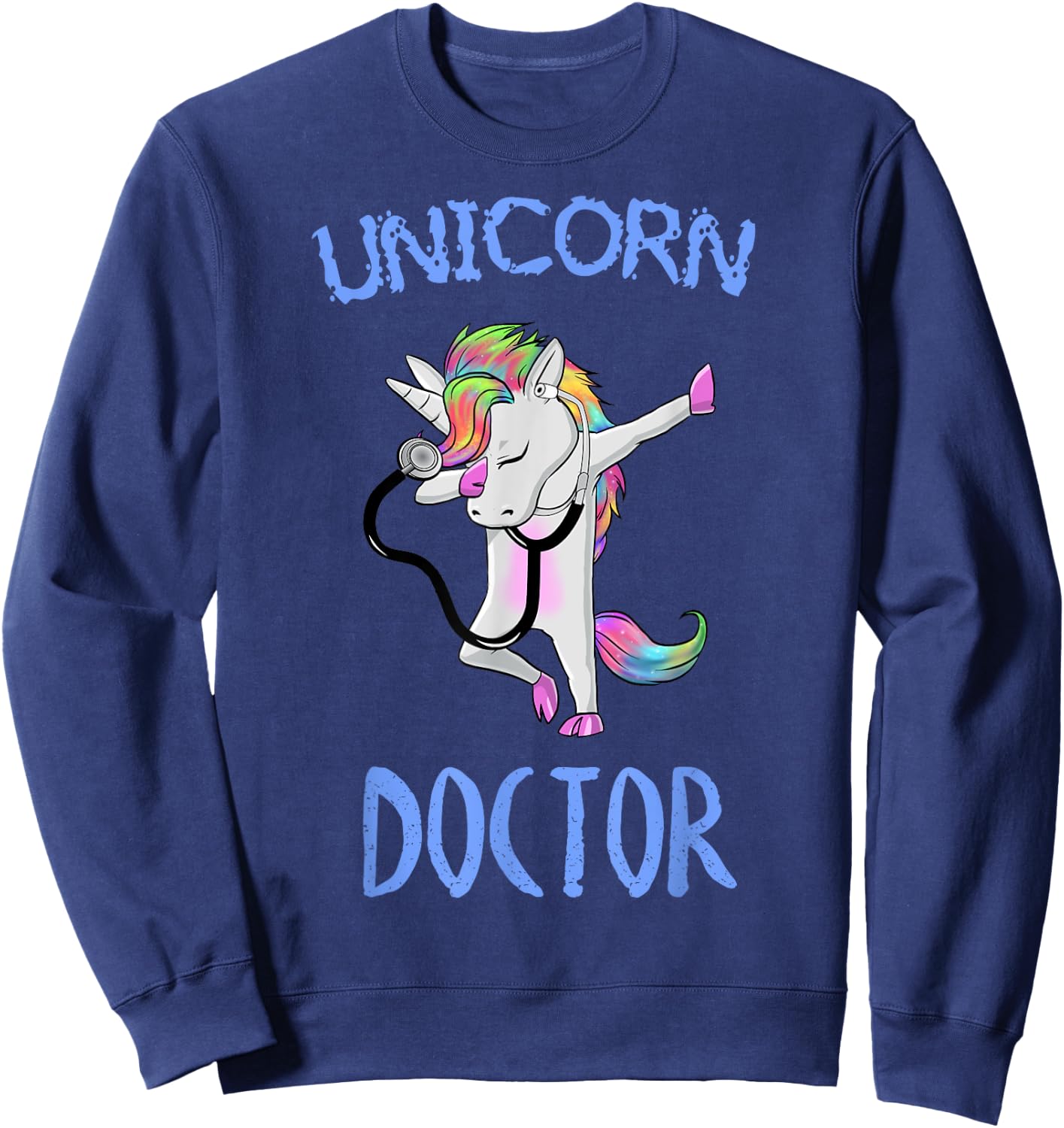 Unicorn Doctor dabbing dab dance Sweatshirt - Sweatshirt | Navy